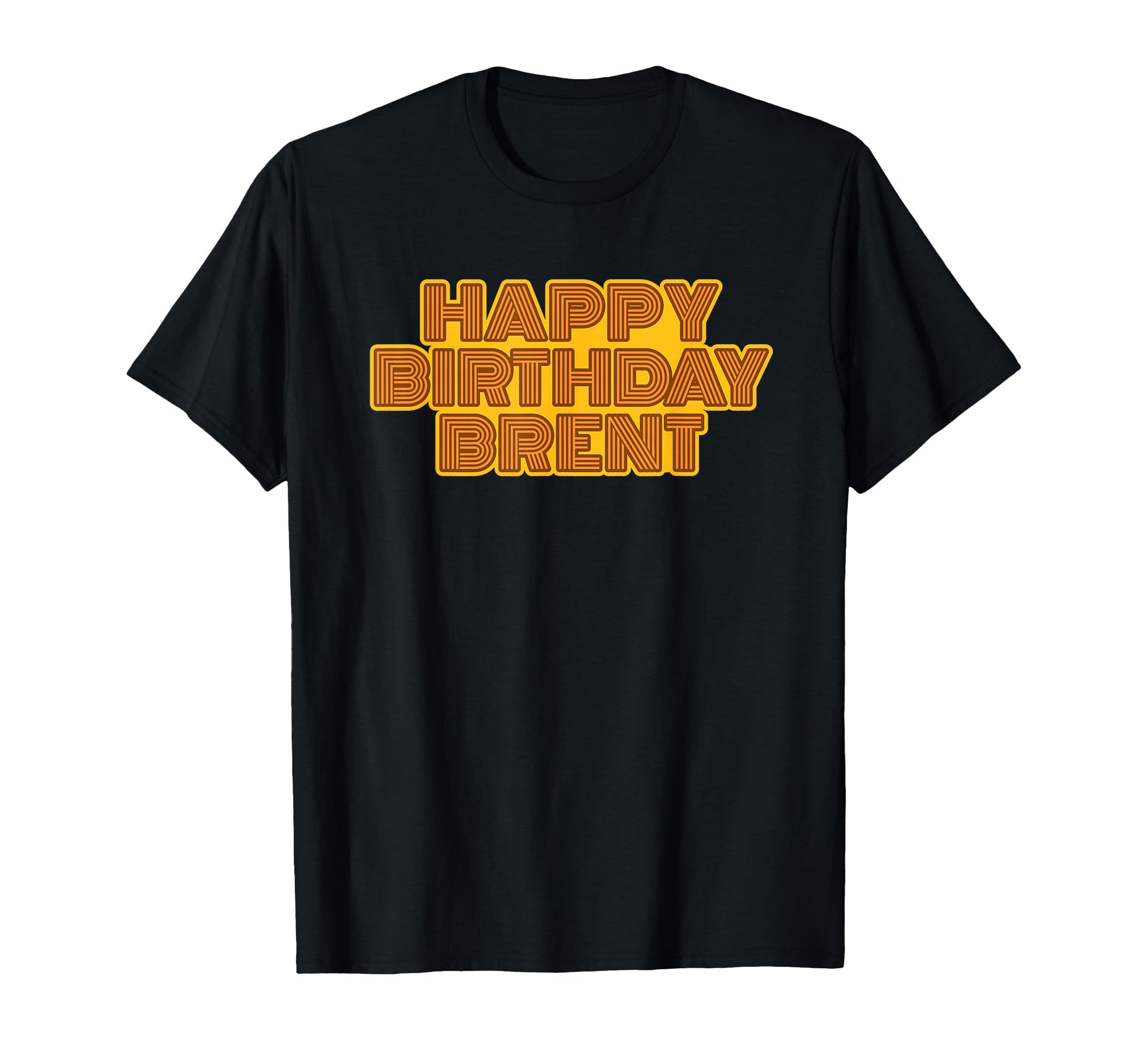 Happy Birthday Brent Personalized Name T-Shirt - Minimalist Print Unisex - T-Shirt, Sweatshirt, Hoodie