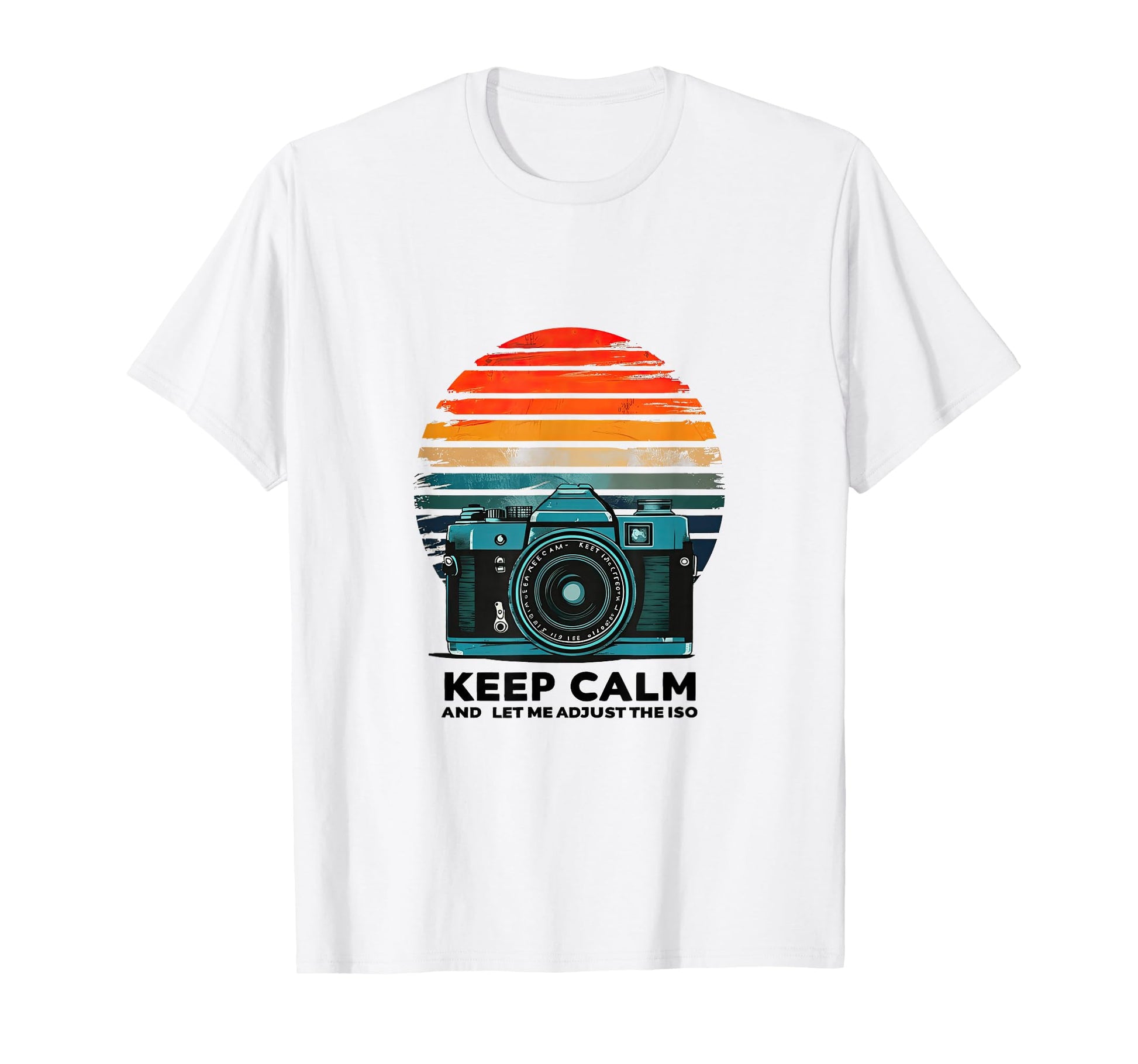 Keep Calm And Let Me Adjust Iso T-Shirt - Fun Novelty Design Men Women - T-Shirt, Sweatshirt, Hoodie