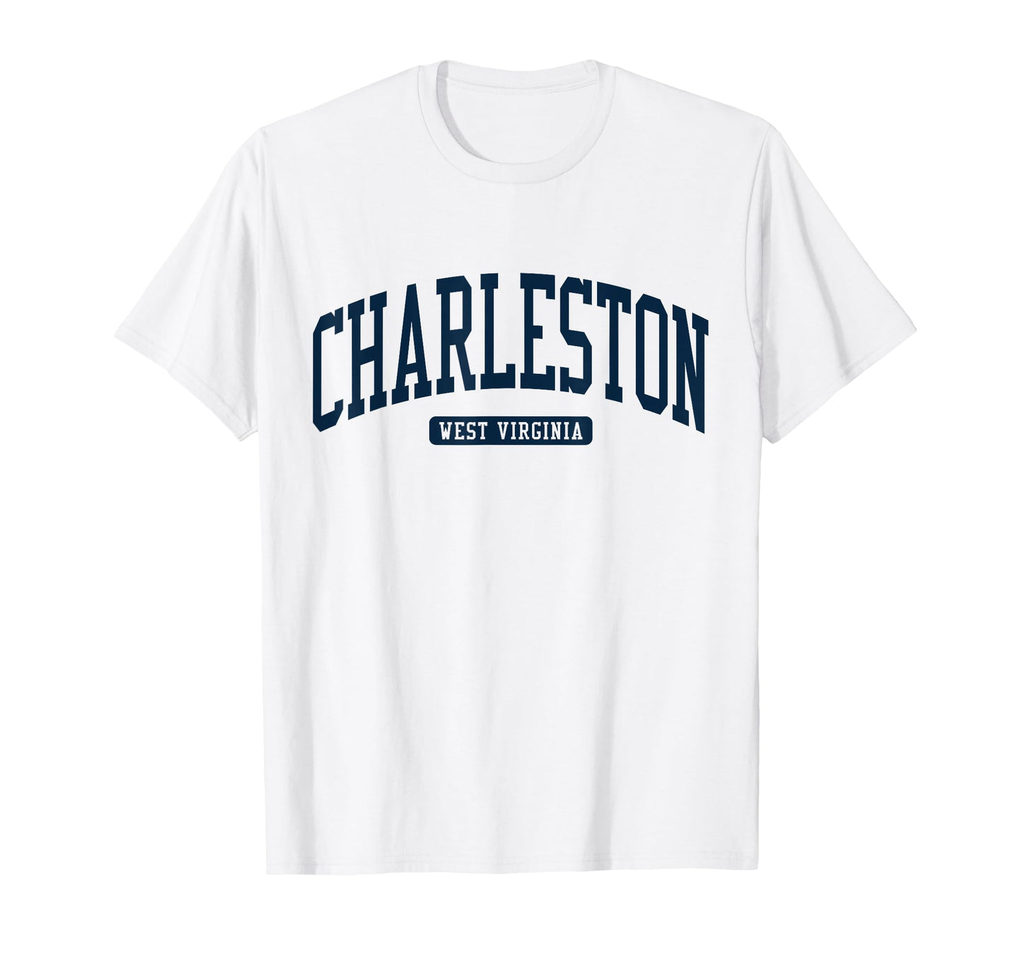 Charleston West Virginia Wv College T-Shirt - Unique Graphic for Adults - T-Shirt, Sweatshirt, Hoodie