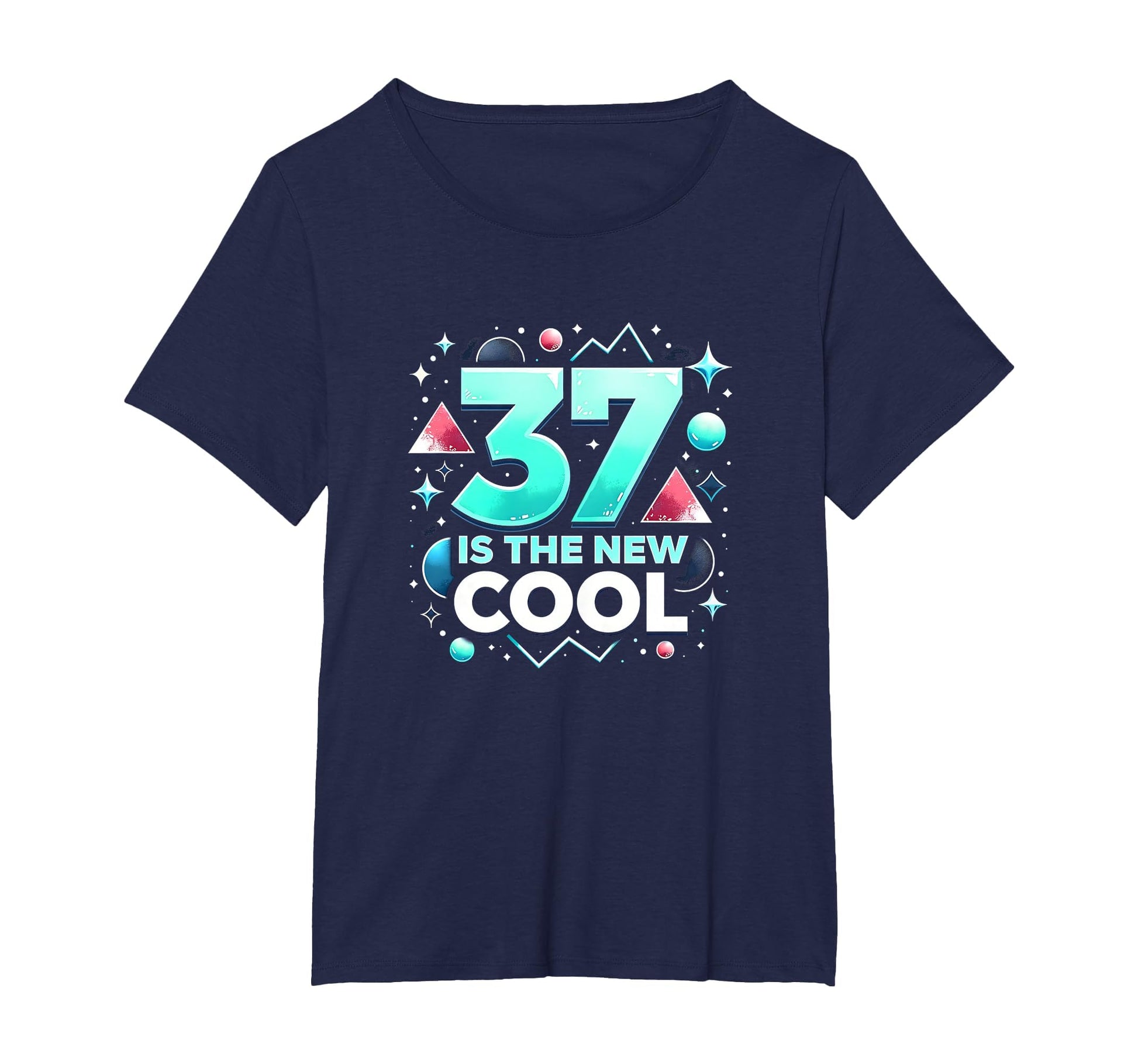 Birthday Gift 37 Is New Typography Art T-Shirt - Unique Graphic for Adults - T-Shirt, Sweatshirt, Hoodie