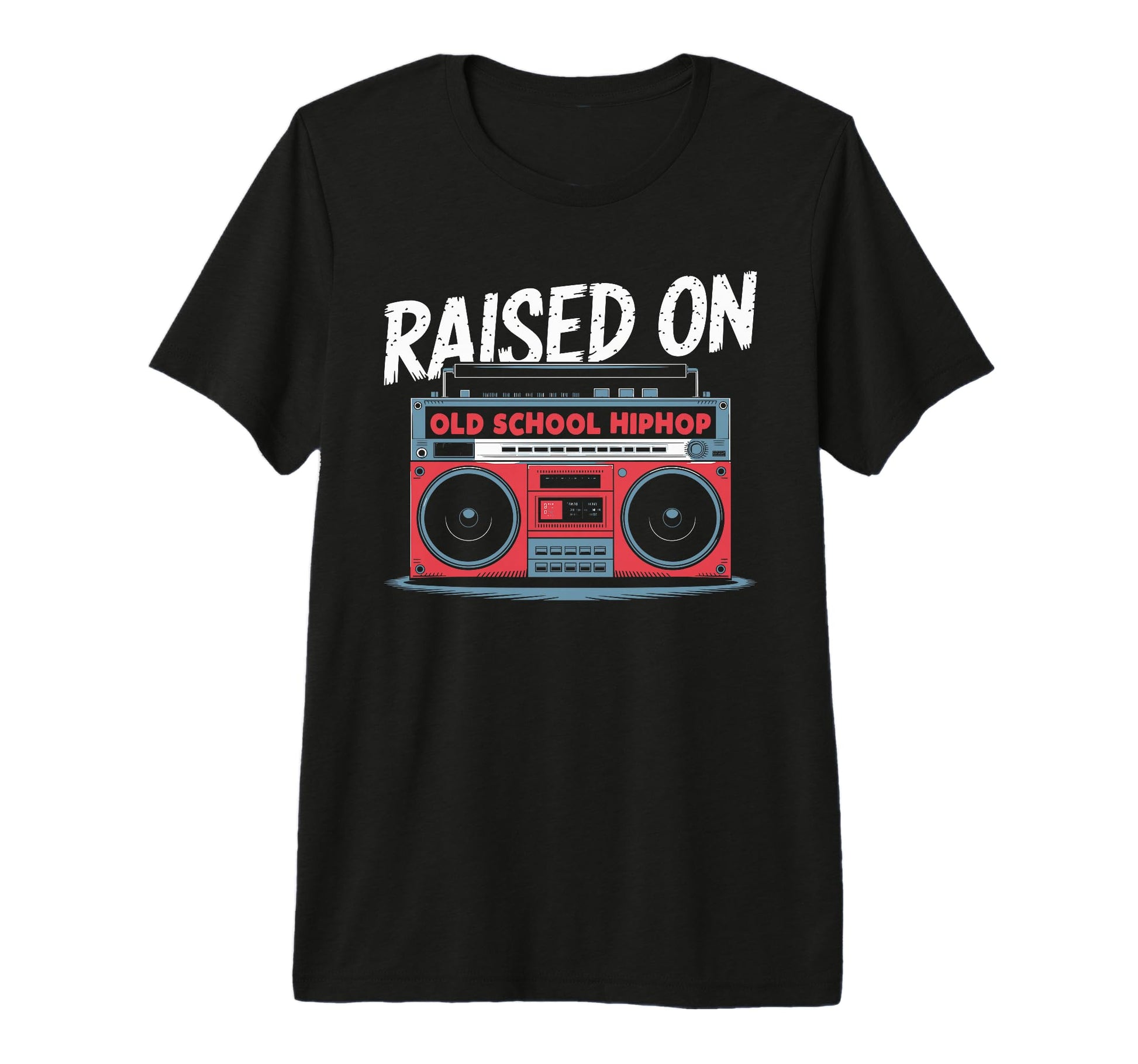 Raised Old School Hiphop Boombox 80S T-Shirt - Minimalist Print Men Women - T-Shirt, Sweatshirt, Hoodie