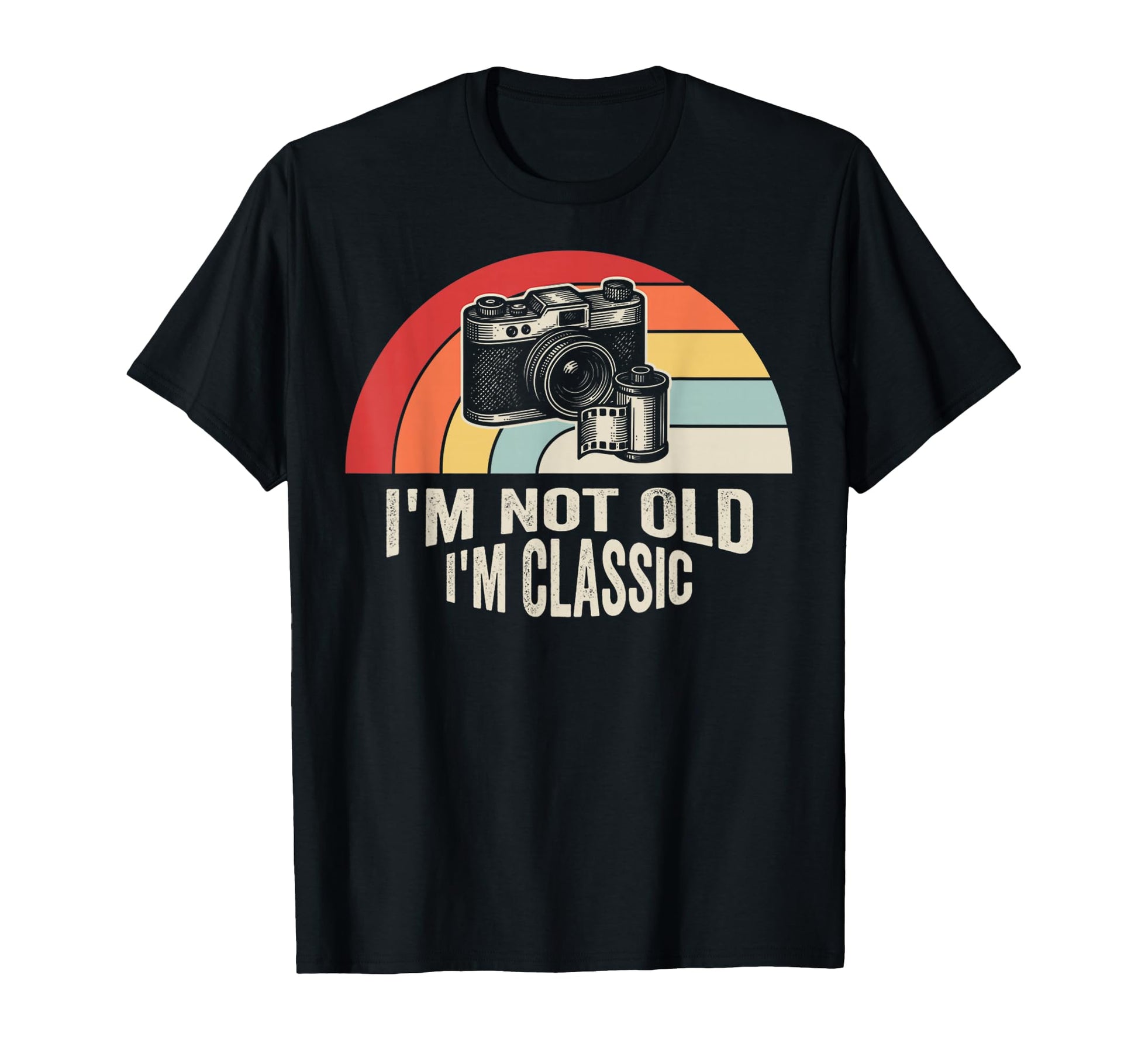 Im Not Old Im Camera T-Shirt - Custom Art Print for Adults - T-Shirt, Sweatshirt, Hoodie