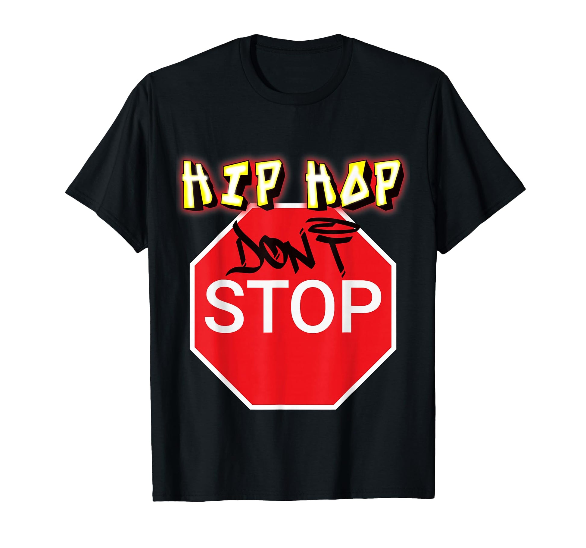 Hip Hop Dont Stop Old School Rap T-Shirt - Aesthetic Graphic Men Women - T-Shirt, Sweatshirt, Hoodie