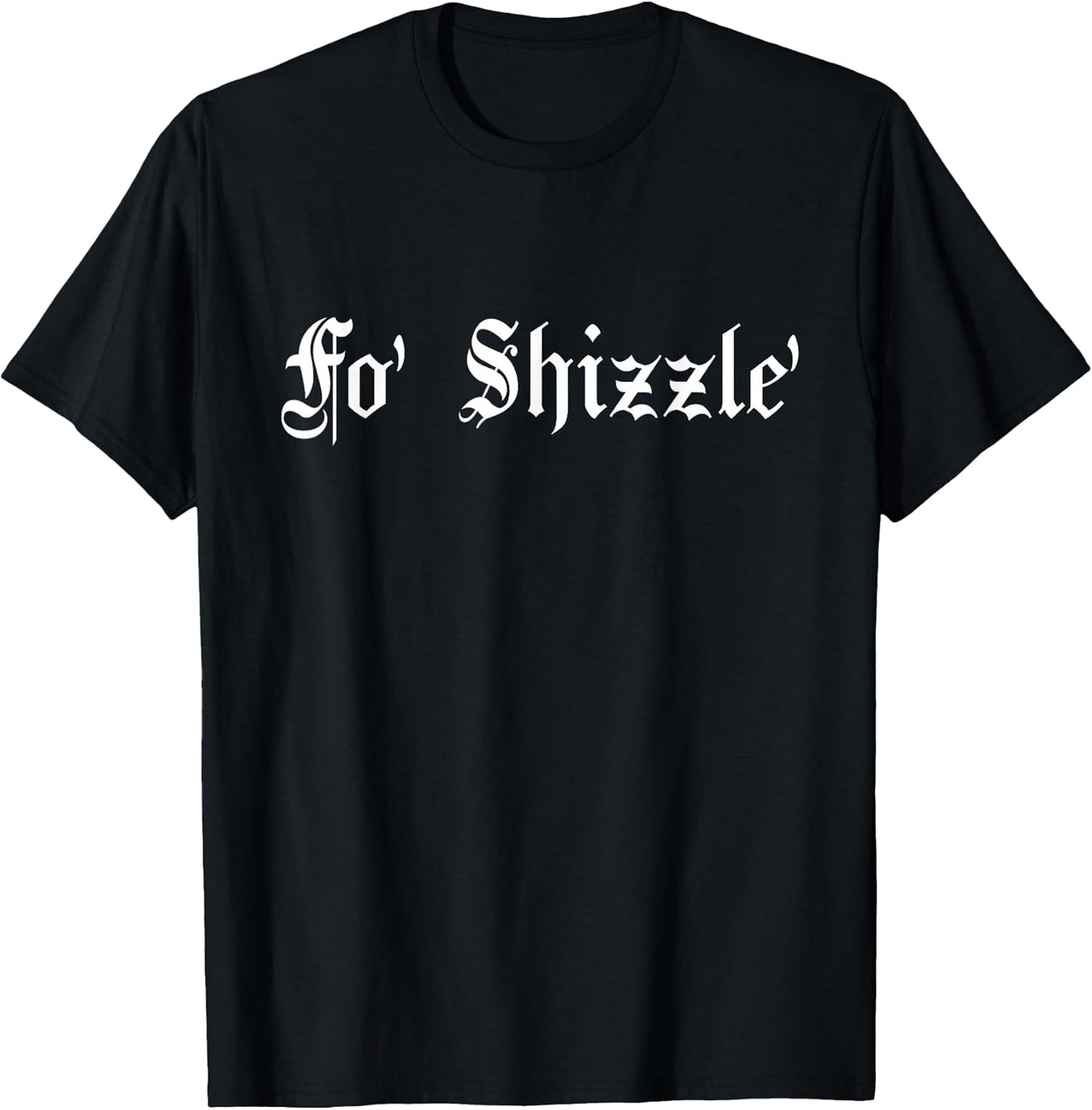 Fo' Shizzle' 80s 90s Old School Hip Hop - Adult & Kids T-Shirts, Sweatshirts & Hoodies apparel design preview 1