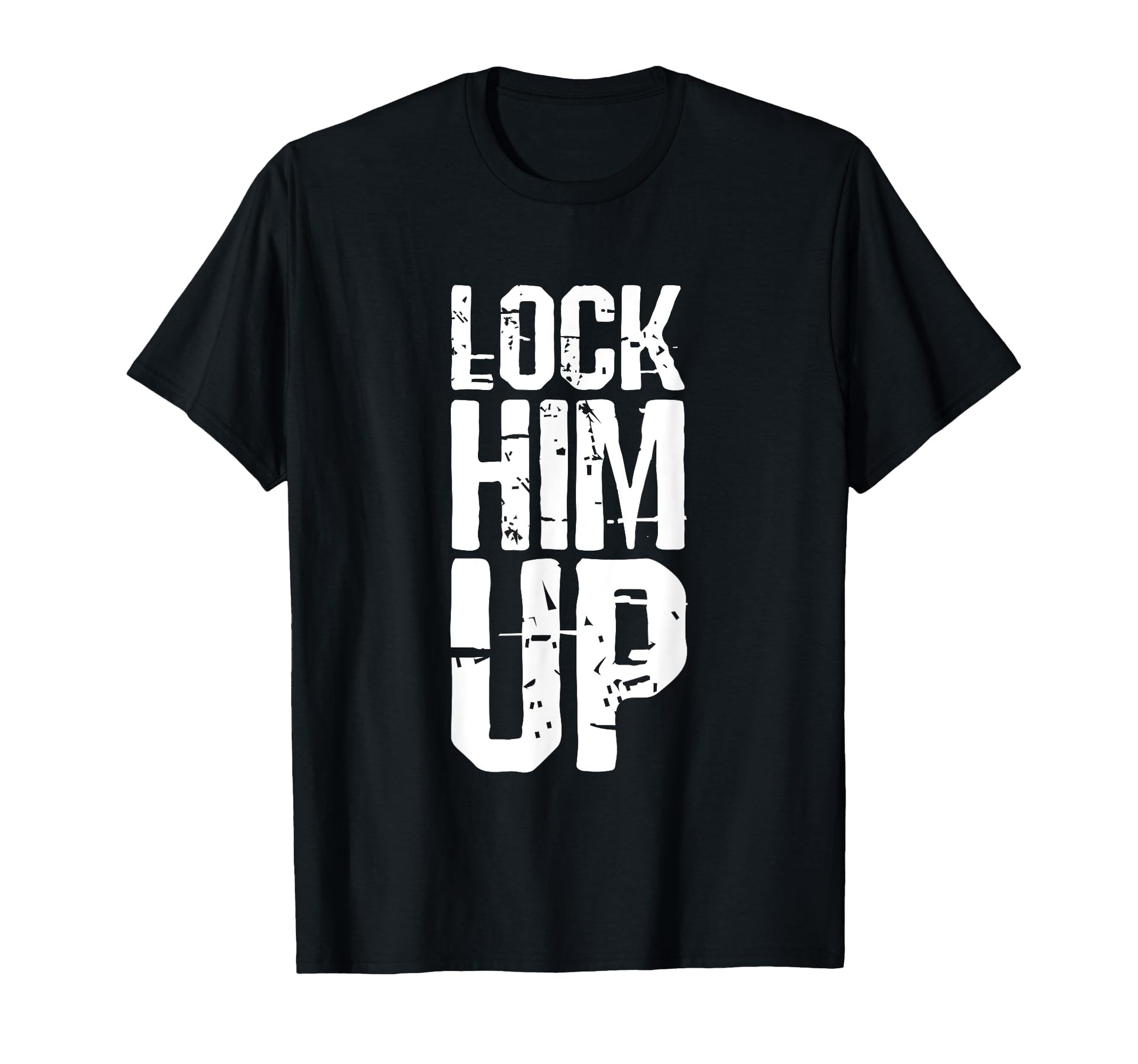 Lock Him Up Grunge Typography T-Shirt - Aesthetic Graphic Men Women - T-Shirt, Sweatshirt, Hoodie