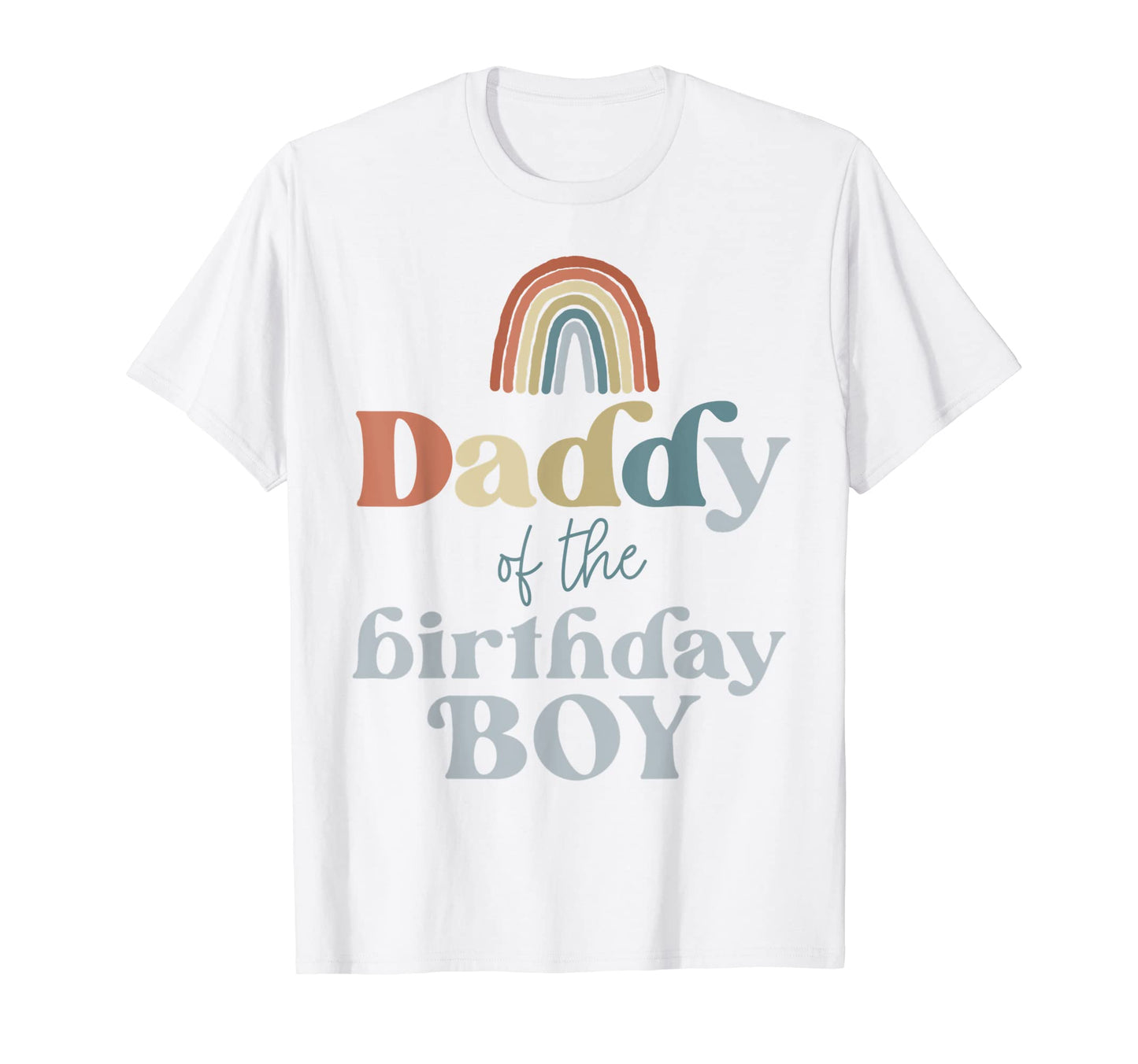 Mens Daddy Birthday Boho Rainbow T-Shirt - Aesthetic Graphic for Adults - T-Shirt, Sweatshirt, Hoodie