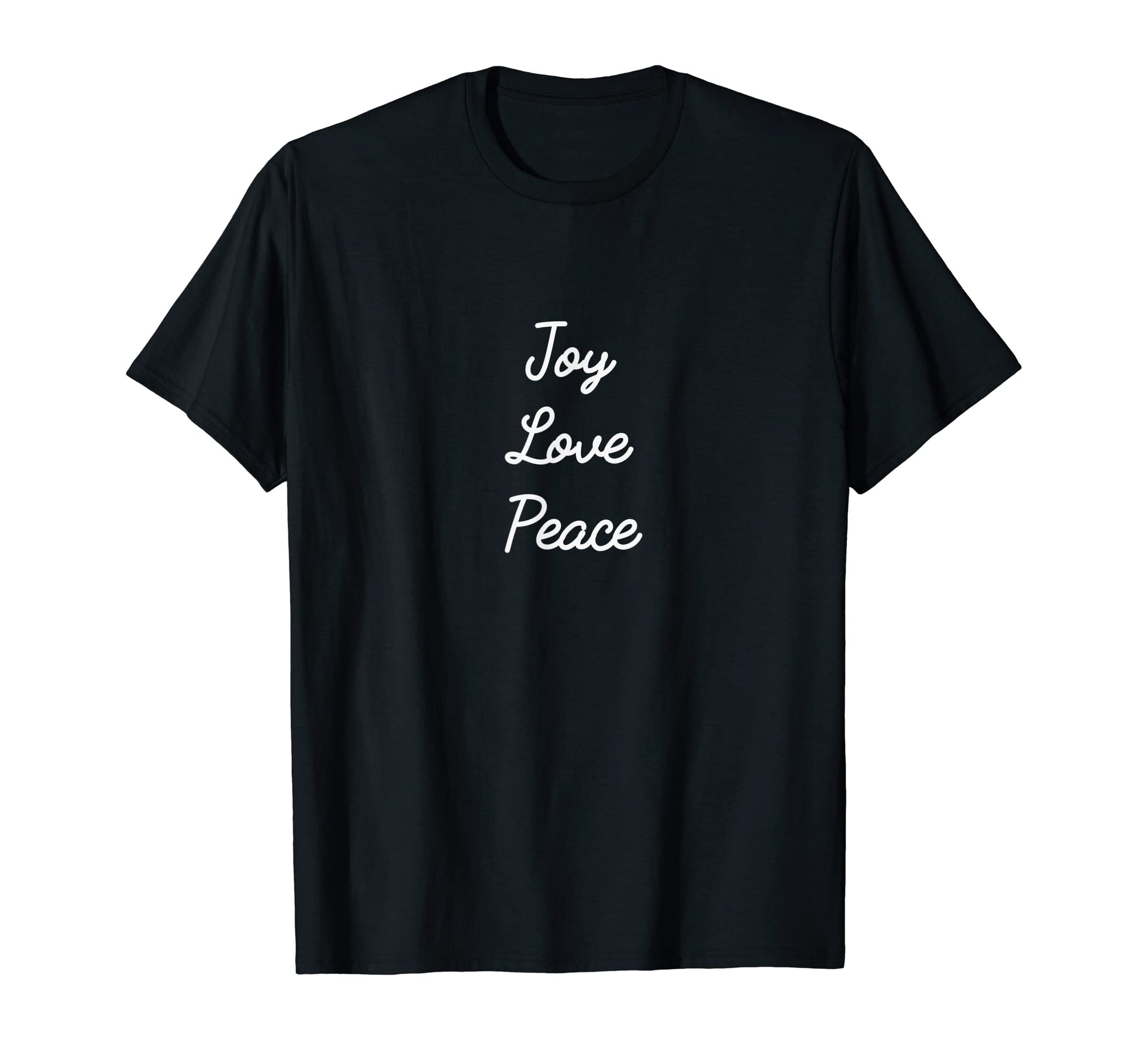Joy Love Peace T-Shirt - Trendy Graphic for Adults - T-Shirt, Sweatshirt, Hoodie