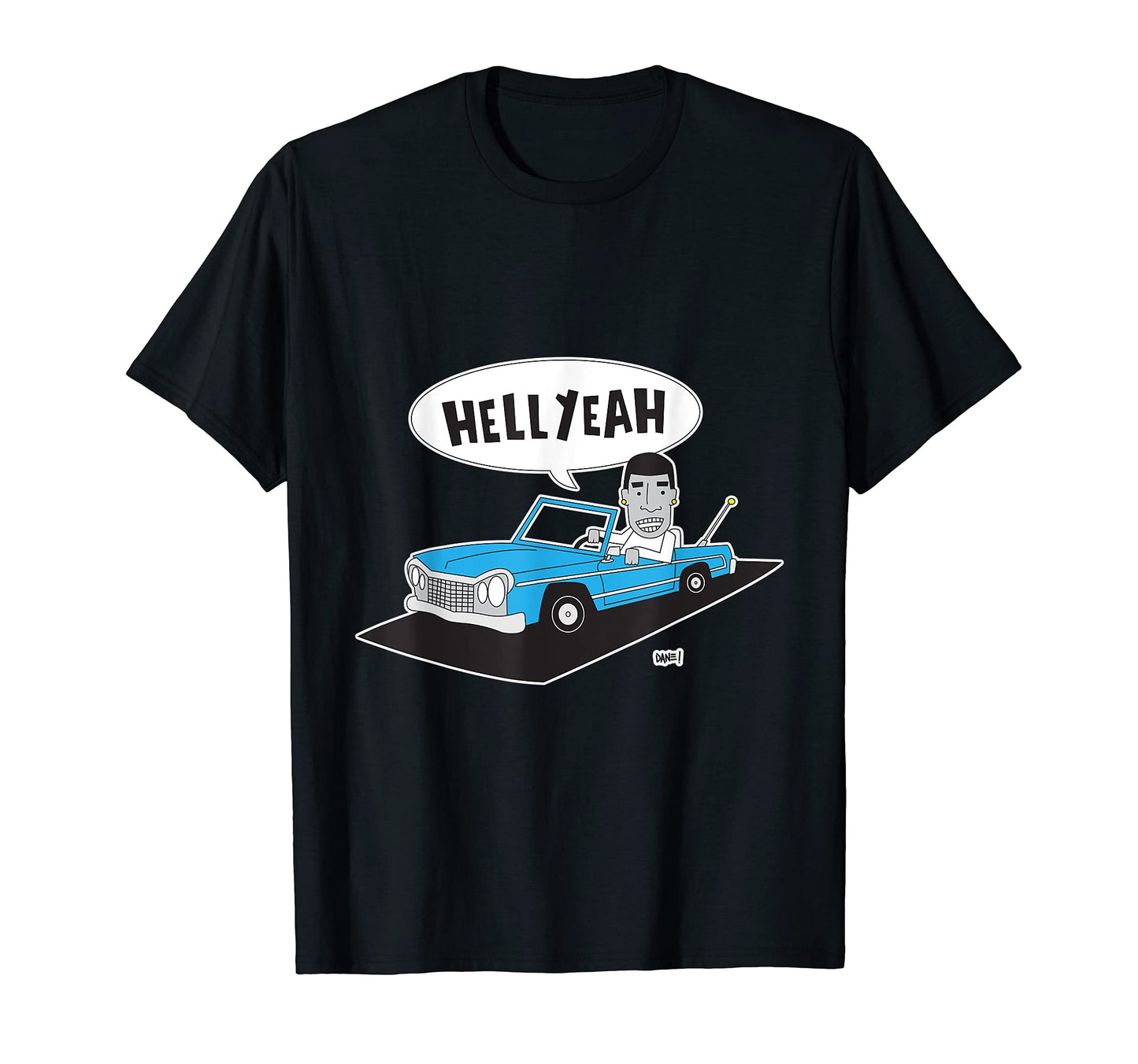 Hell Yeah Old School Hip Hop T-Shirt - Novelty Apparel for Adults - T-Shirt, Sweatshirt, Hoodie