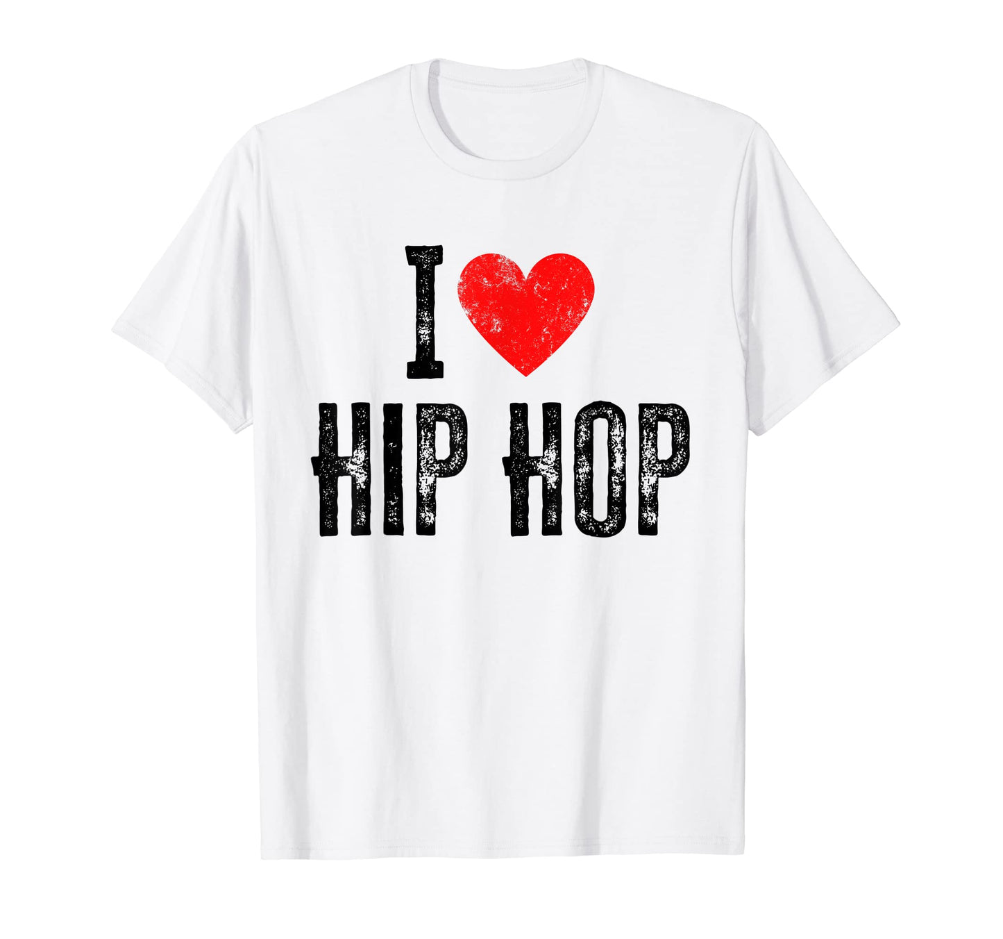 I Love Hip Hop 90S Rap Music Old School T-Shirt - Graphic Print Unisex - T-Shirt, Sweatshirt, Hoodie
