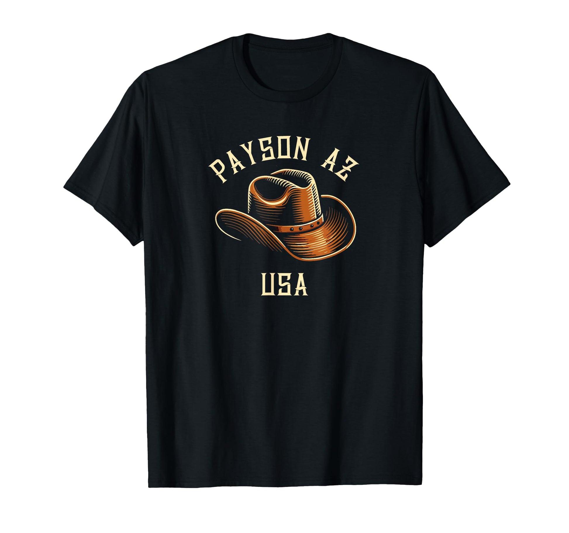 Payson Az Usa Cowboy Hat T-Shirt - Novelty Apparel for Adults - T-Shirt, Sweatshirt, Hoodie