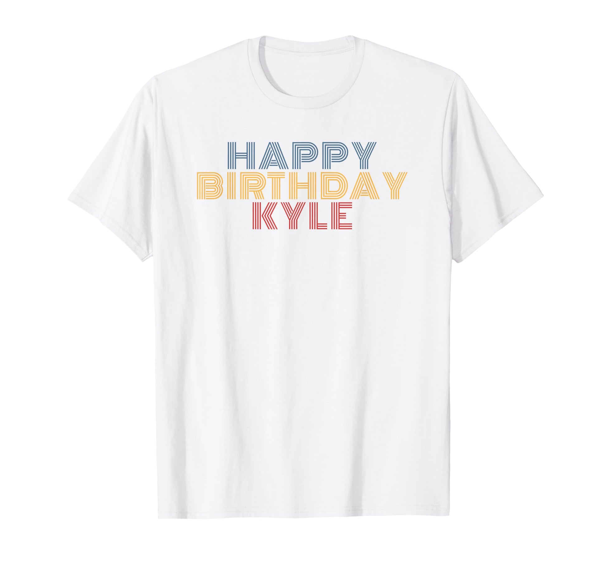Birthday Kyle Typography T-Shirt - Novelty Apparel Men Women - T-Shirt, Sweatshirt, Hoodie