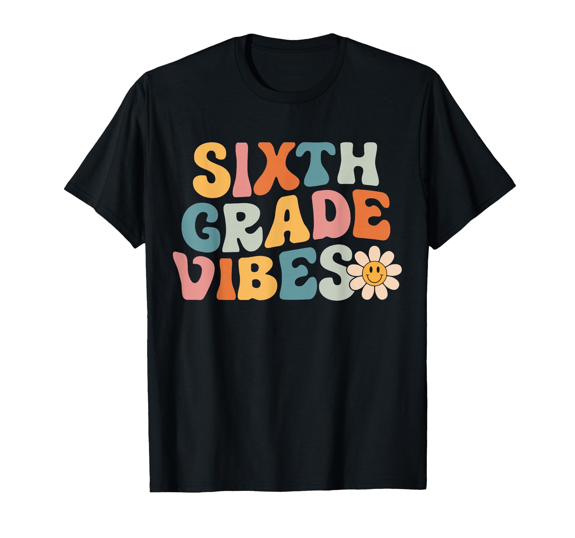 Sixth Grade Vibes 6Th Grade Team 1St T-Shirt - Minimalist Print Men Women - T-Shirt, Sweatshirt, Hoodie