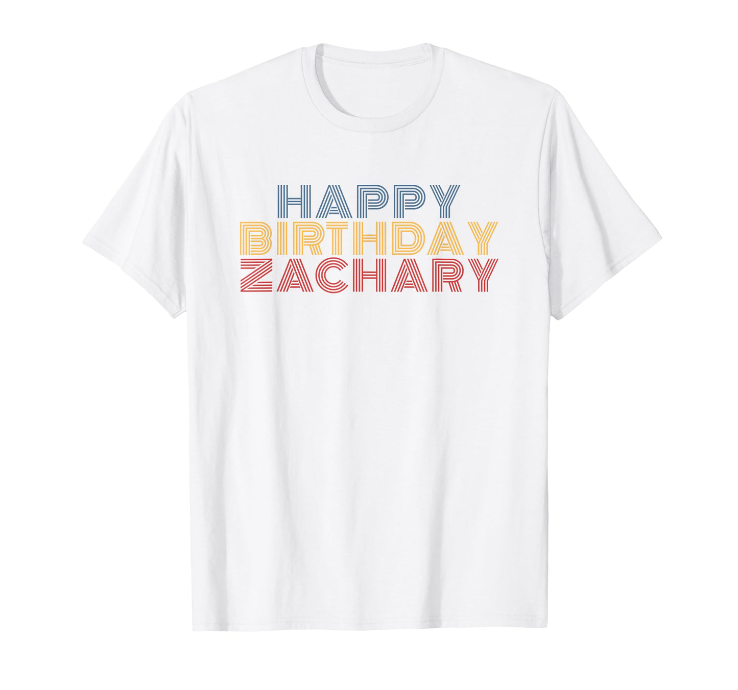 Happy Birthday Zachary Personalized Name T-Shirt - Trendy Graphic Unisex - T-Shirt, Sweatshirt, Hoodie