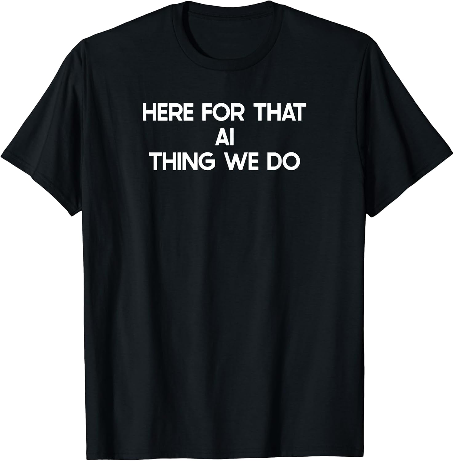 Novelty AI Merch Meme Stuff - Adult & Kids T-Shirts, Sweatshirts & Hoodies apparel design preview 1