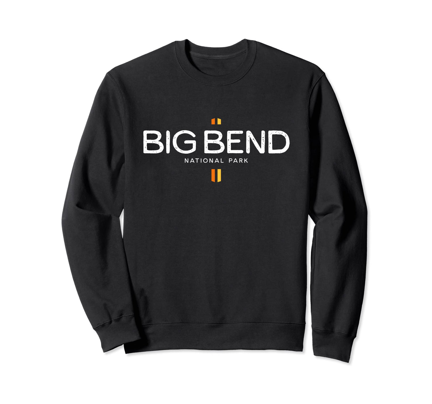 Big Bend National Park Texas Sweatshirt - Unique Graphic for Adults - T-Shirt, Sweatshirt, Hoodie