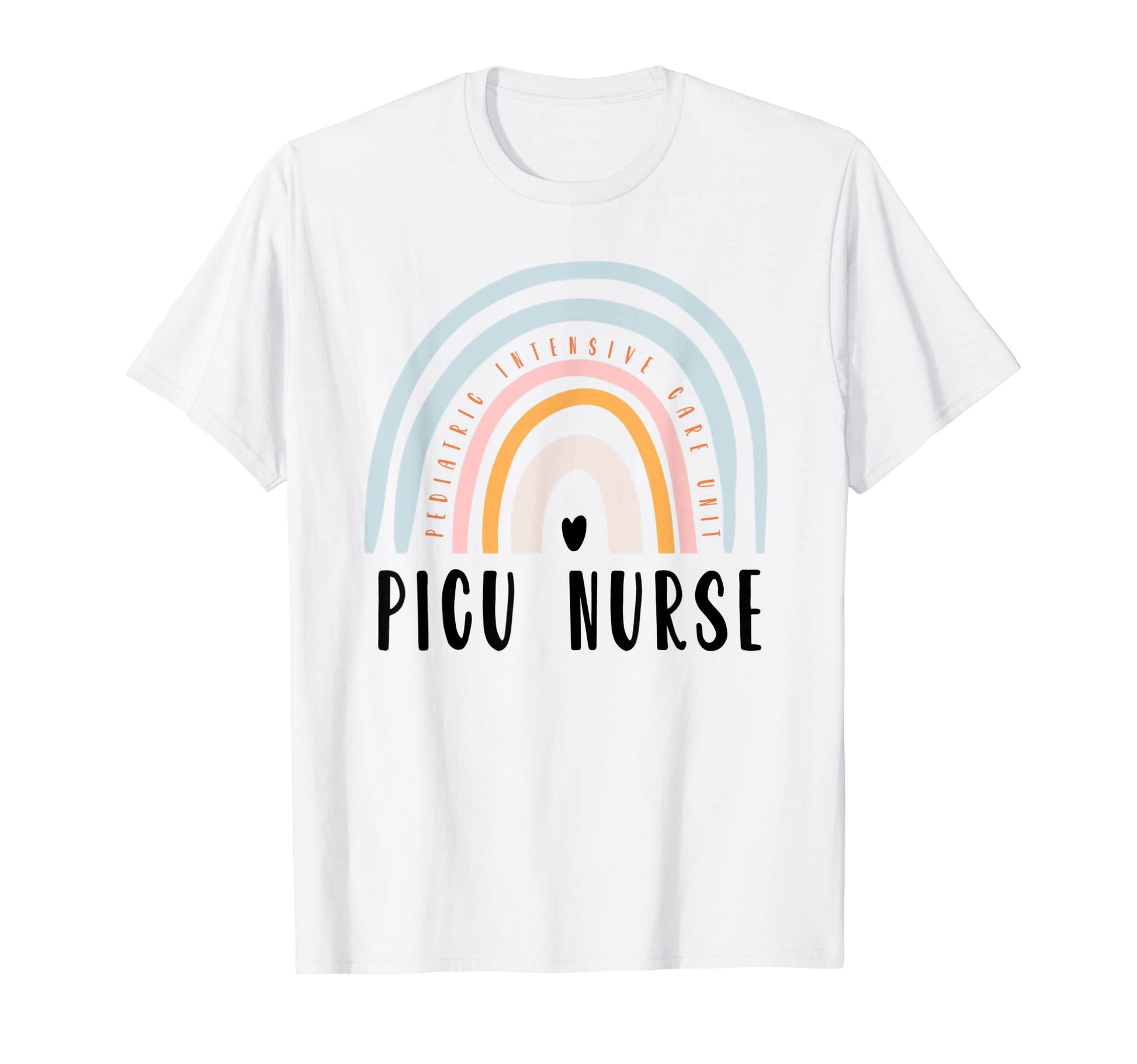 Picu Nurse Pediatric Intensive T-Shirt - Fun Novelty Design for Adults - T-Shirt, Sweatshirt, Hoodie