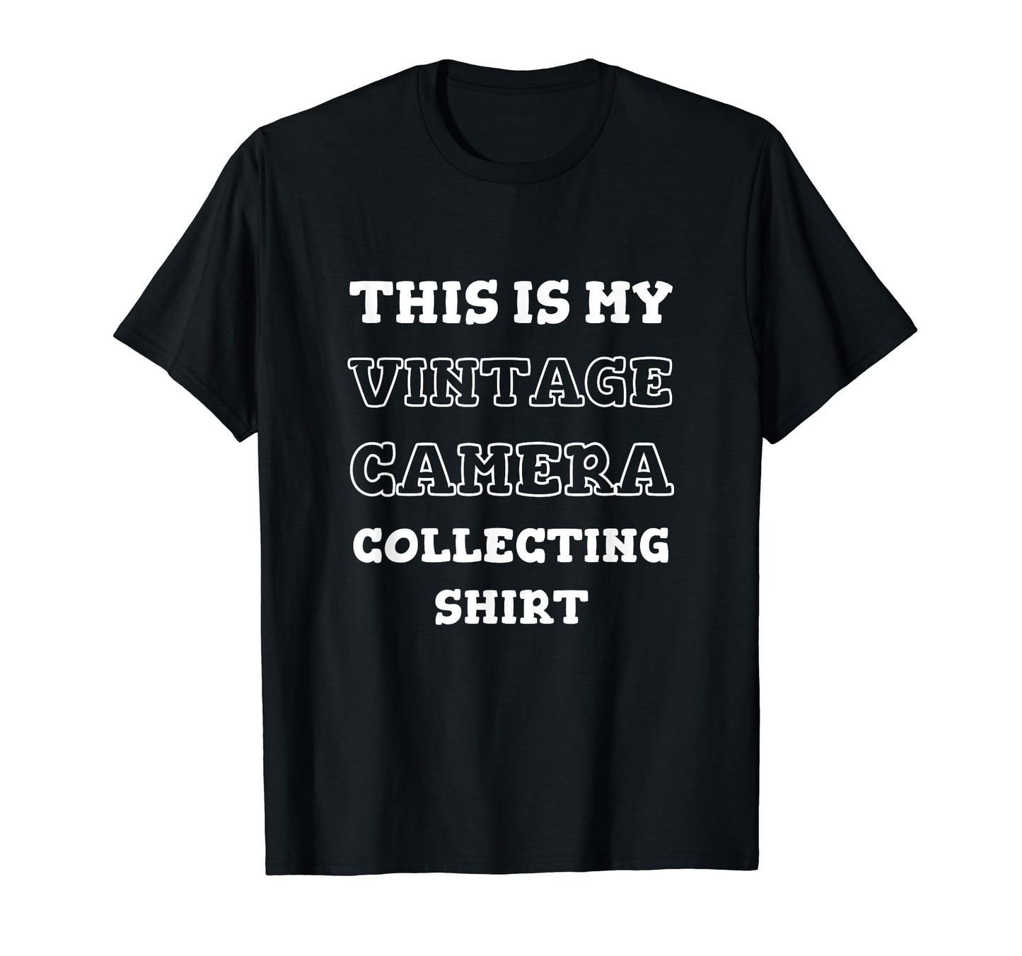 This Is My Camera Collecting T-Shirt - Novelty Apparel Men Women - T-Shirt, Sweatshirt, Hoodie