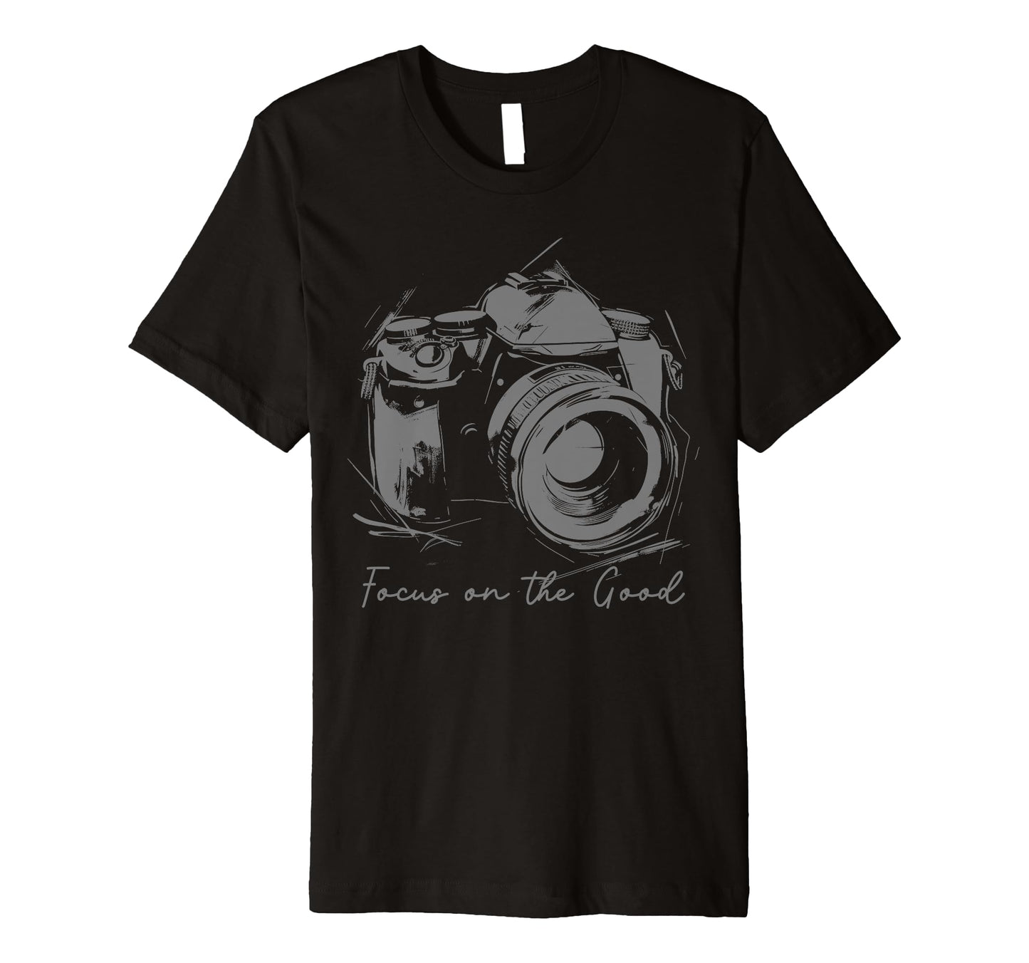 Photographer Focus Good Camera T-Shirt - Graphic Print for Adults - T-Shirt, Sweatshirt, Hoodie