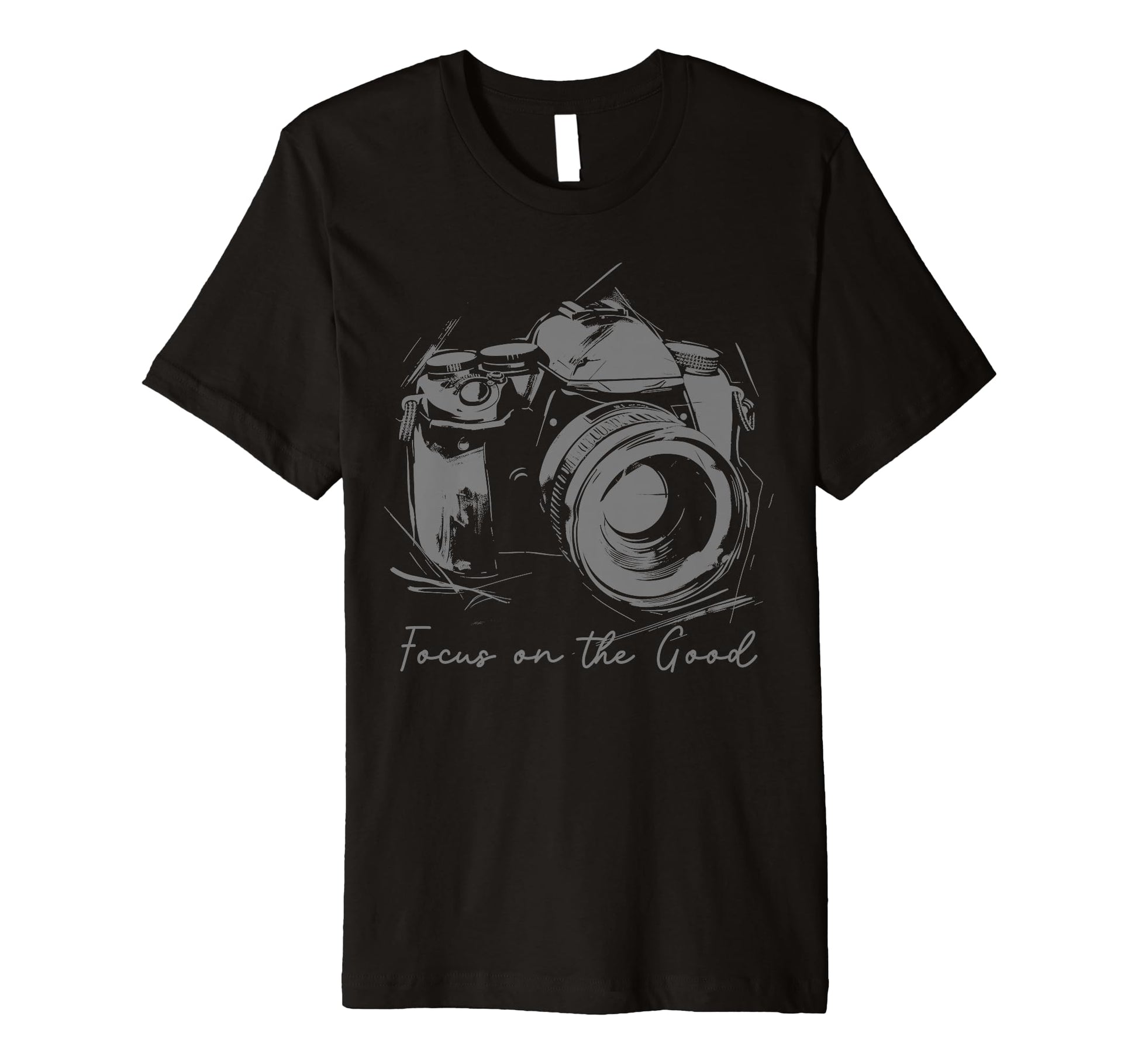 Photographer Focus Good Camera T-Shirt - Graphic Print for Adults - T-Shirt, Sweatshirt, Hoodie