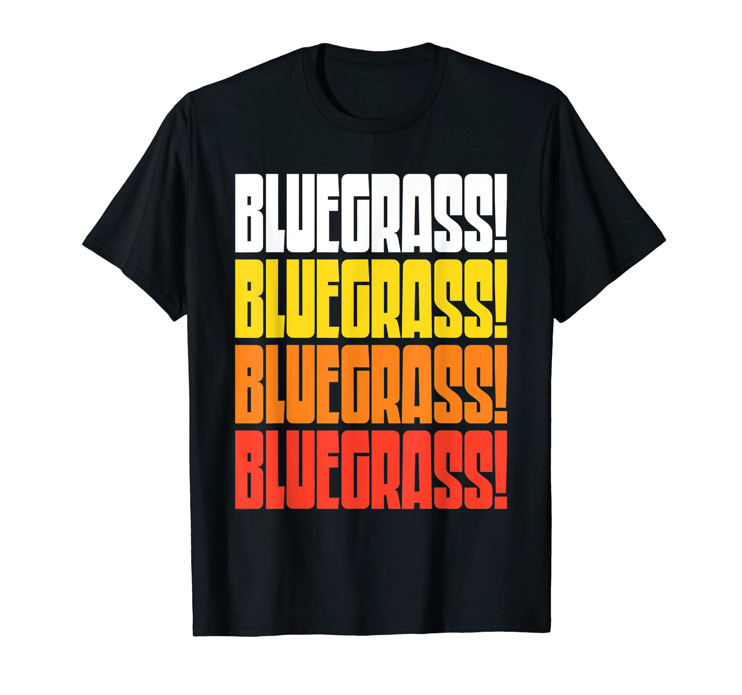 Bluegrass Funny 70S 80S Typography T-Shirt - Trendy Graphic for Adults - T-Shirt, Sweatshirt, Hoodie