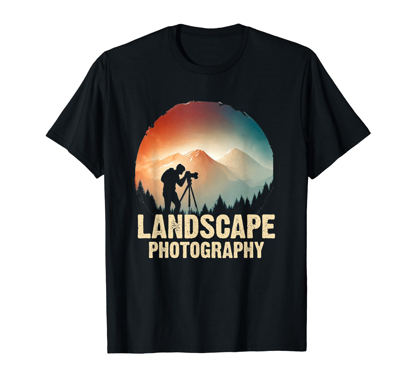 Landscape Photography Funny Nature T-Shirt - Casual Everyday Wear Unisex - T-Shirt, Sweatshirt, Hoodie