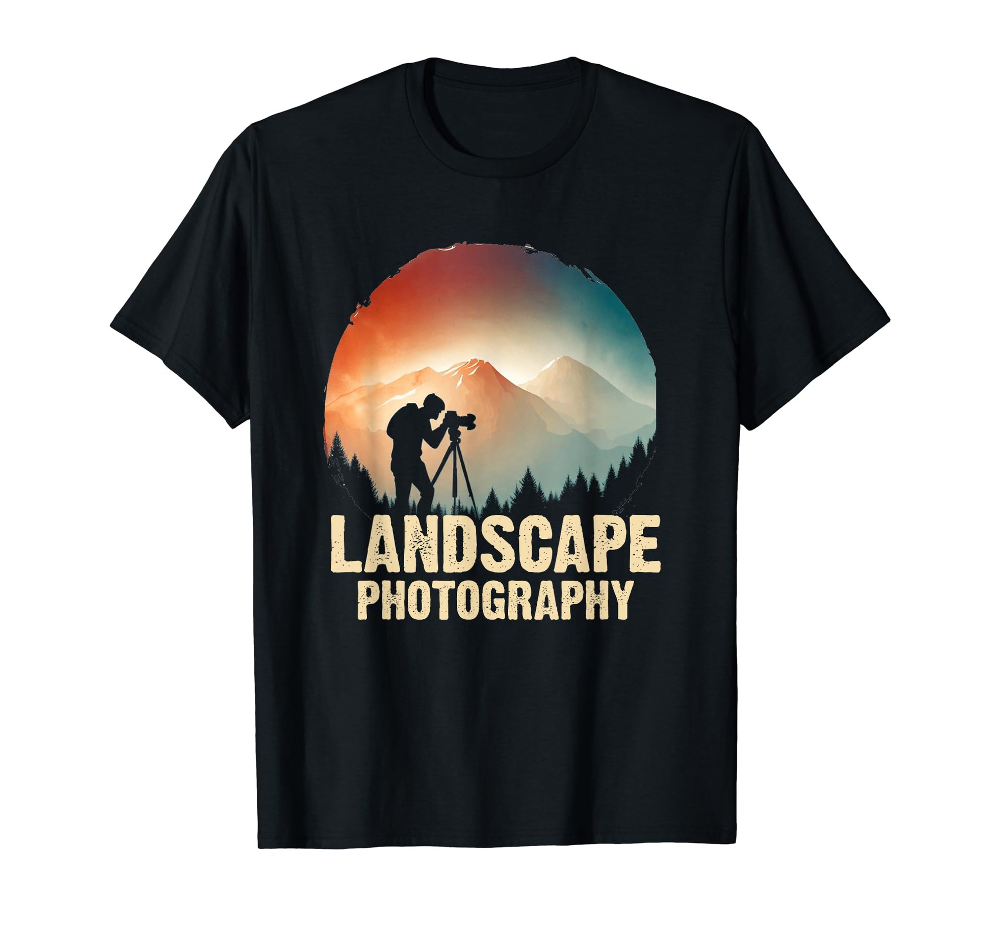Landscape Photography Funny Nature T-Shirt - Casual Everyday Wear Unisex - T-Shirt, Sweatshirt, Hoodie