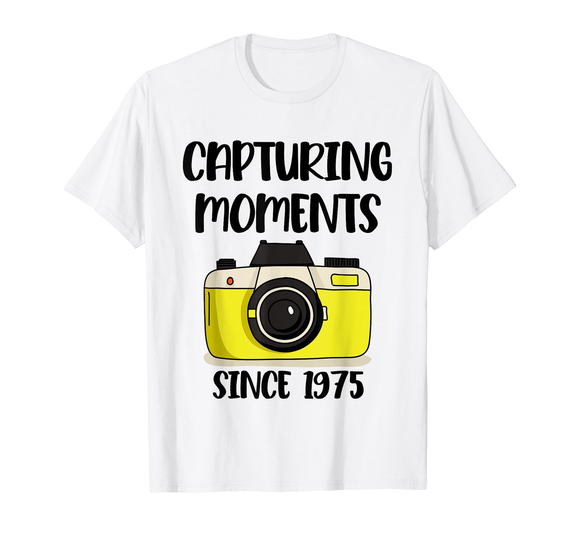 Photographer Birthday Capturing T-Shirt - Fun Novelty Design for Adults - T-Shirt, Sweatshirt, Hoodie