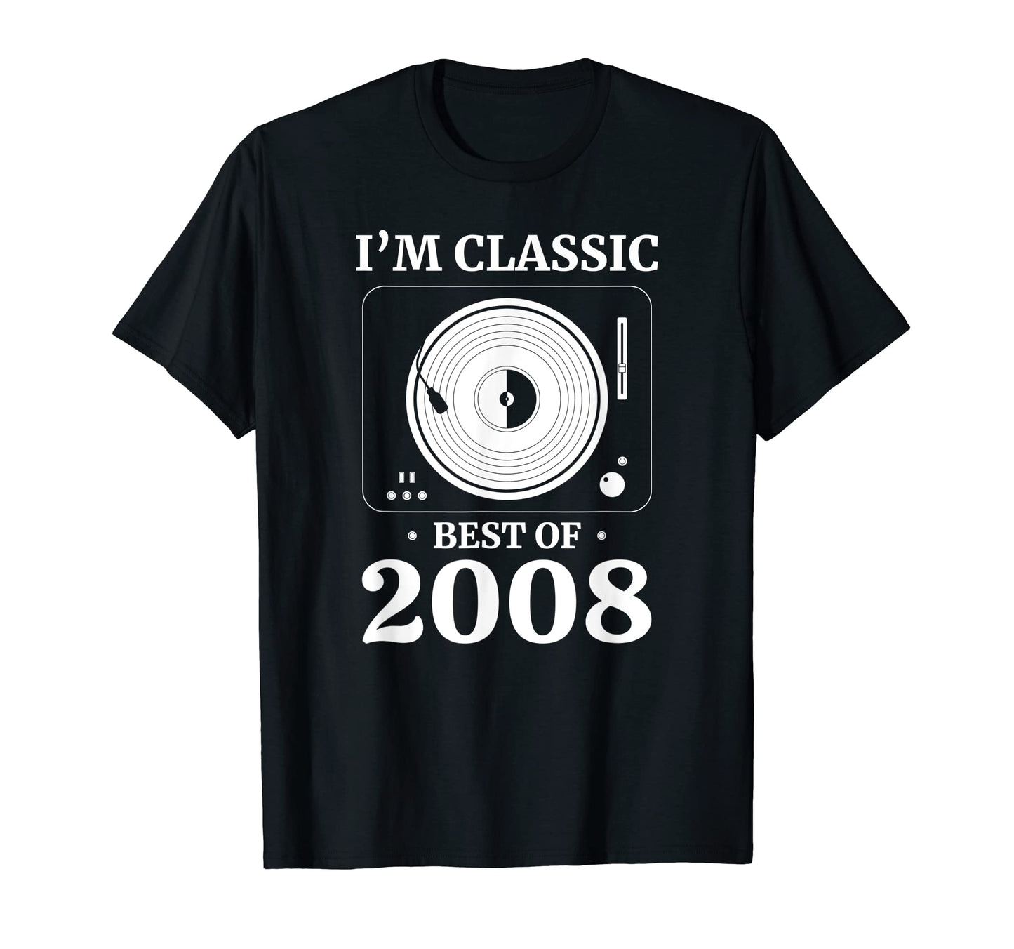 2008 Birthday Vinyl Lp Music Record T-Shirt - Novelty Apparel Men Women - T-Shirt, Sweatshirt, Hoodie
