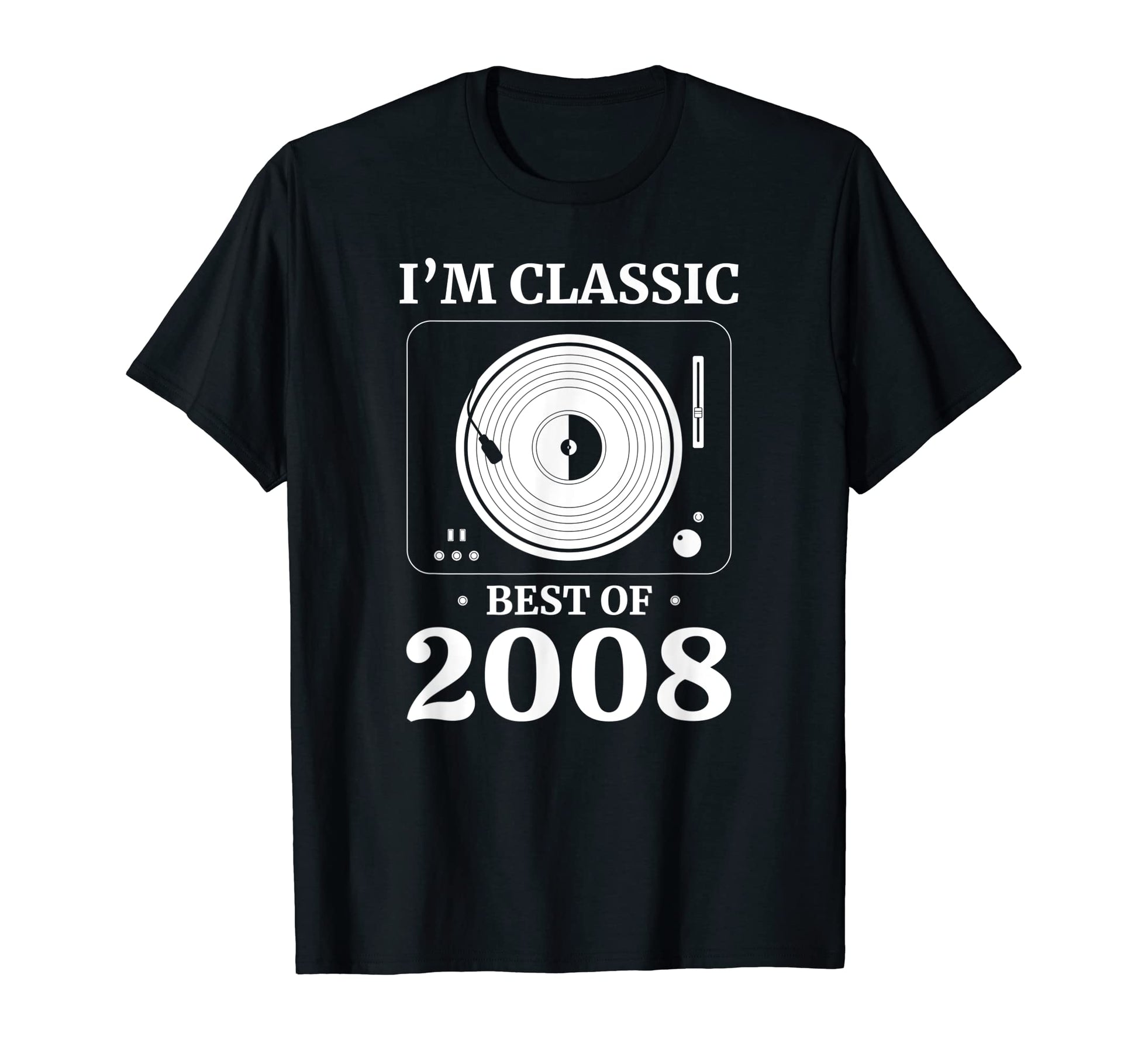 2008 Birthday Vinyl Lp Music Record T-Shirt - Novelty Apparel Men Women - T-Shirt, Sweatshirt, Hoodie