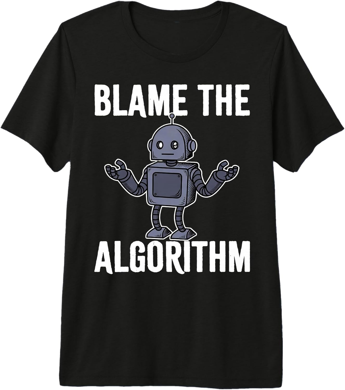 Sarcastic Tech Coding Humor Apparel - Adult & Kids T-Shirts, Sweatshirts & Hoodies apparel design preview 1