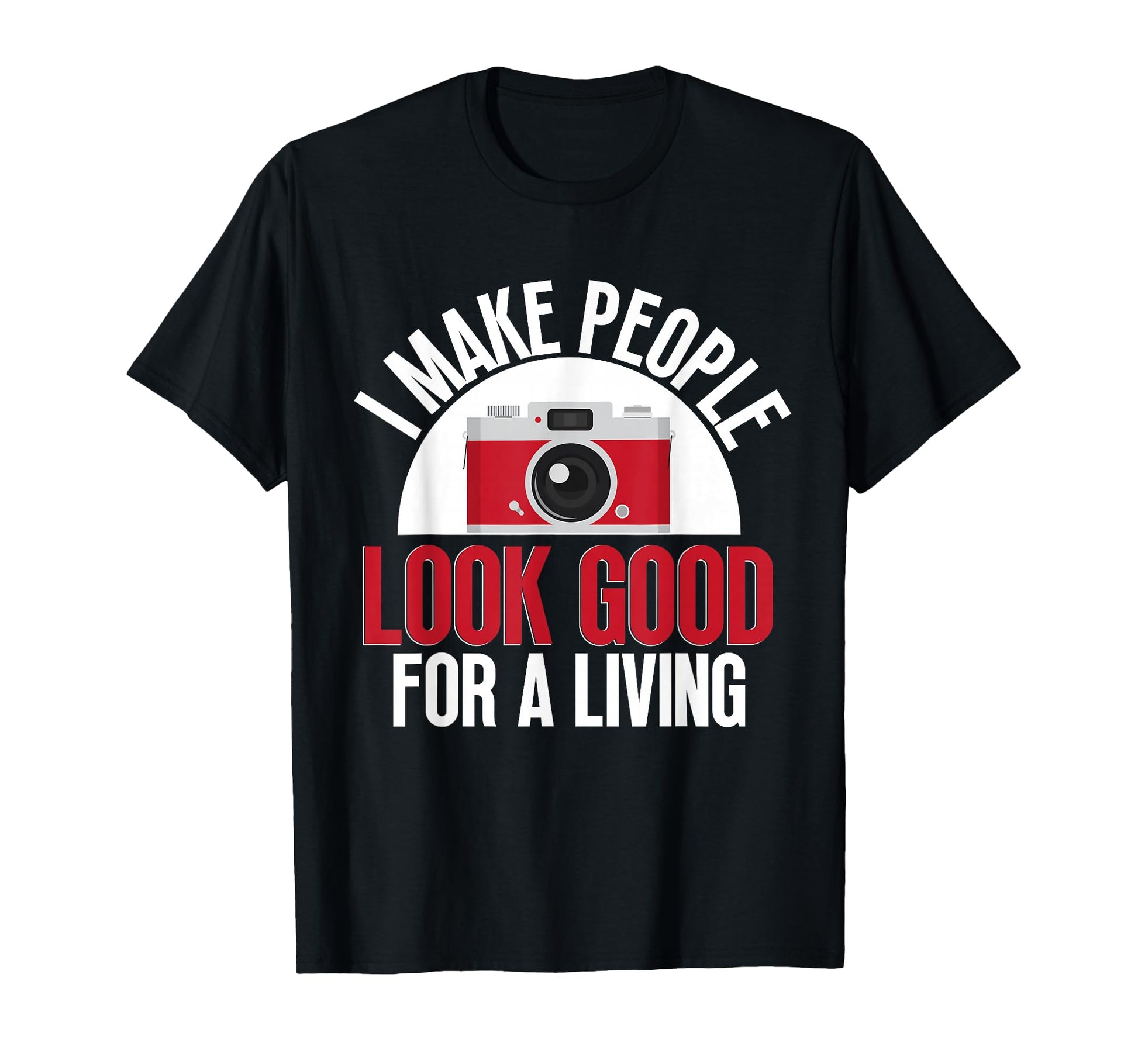 Photo Camera Photographer Flash T-Shirt - Fun Novelty Design Men Women - T-Shirt, Sweatshirt, Hoodie