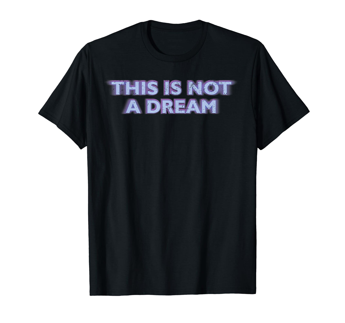 This Is Not Dream Vaporwave Aesthetic T-Shirt - Trendy Graphic Men Women - T-Shirt, Sweatshirt, Hoodie
