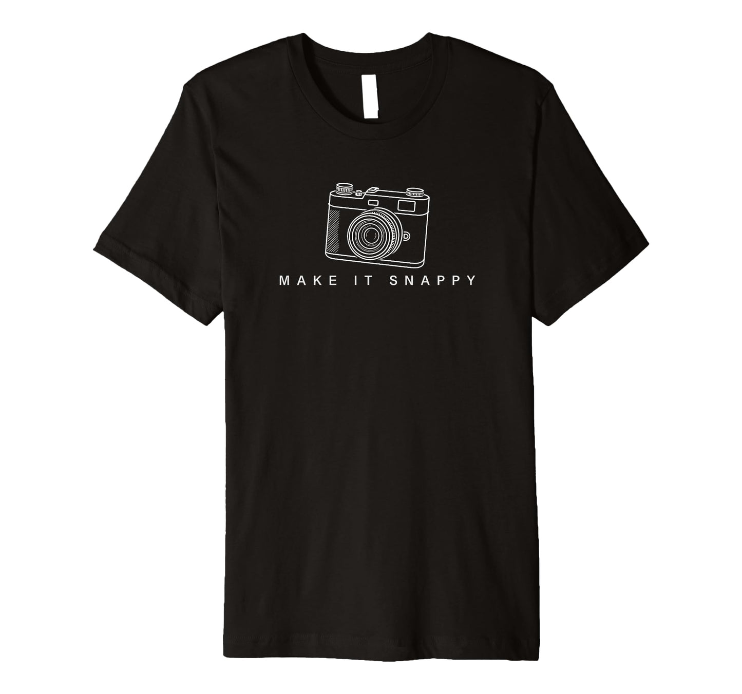 Make It Snappy Camera Photography T-Shirt - Unique Graphic Unisex - T-Shirt, Sweatshirt, Hoodie