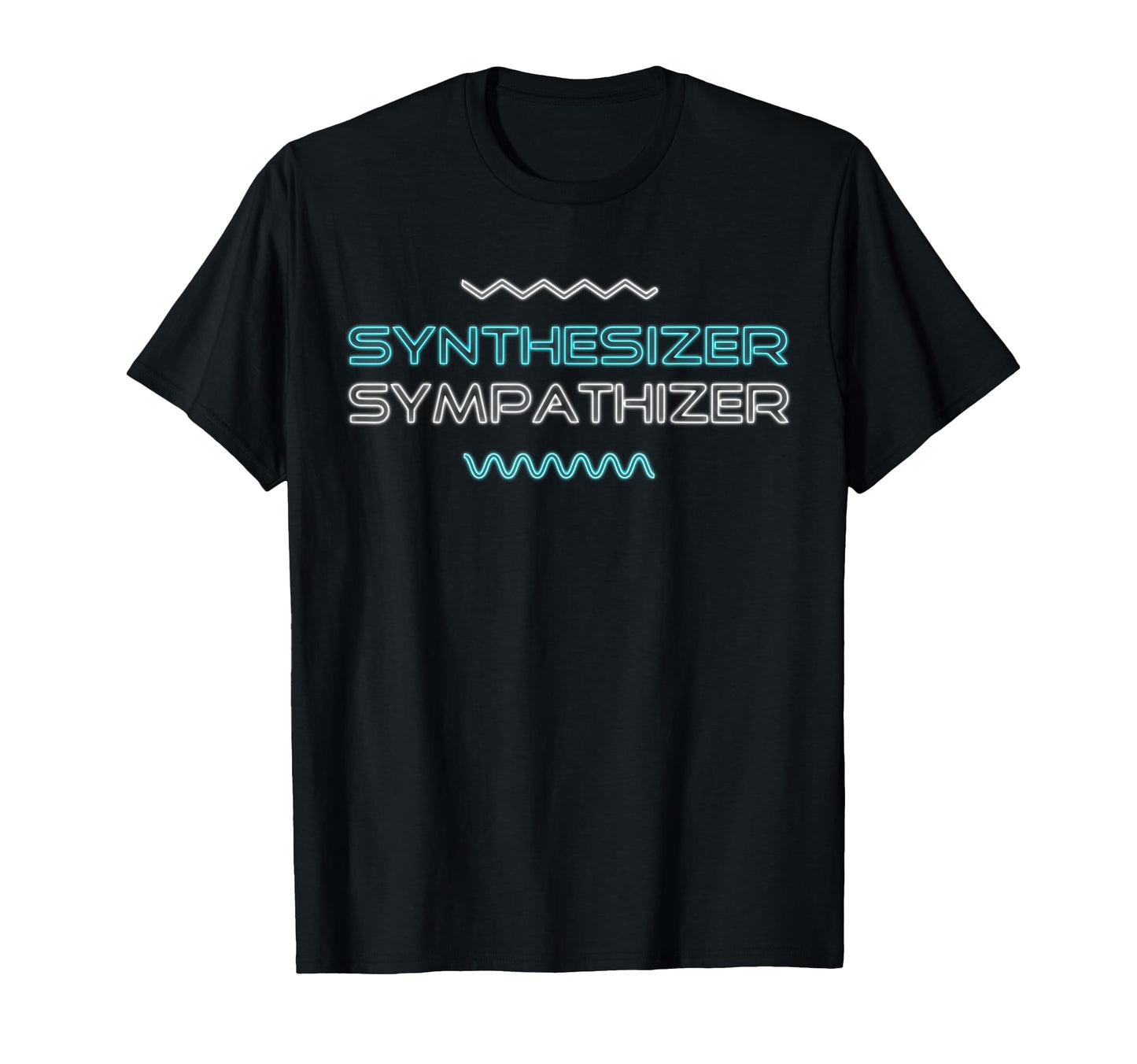 Synthesizer Sympathizer 80S T-Shirt - Casual Everyday Wear Men Women - T-Shirt, Sweatshirt, Hoodie