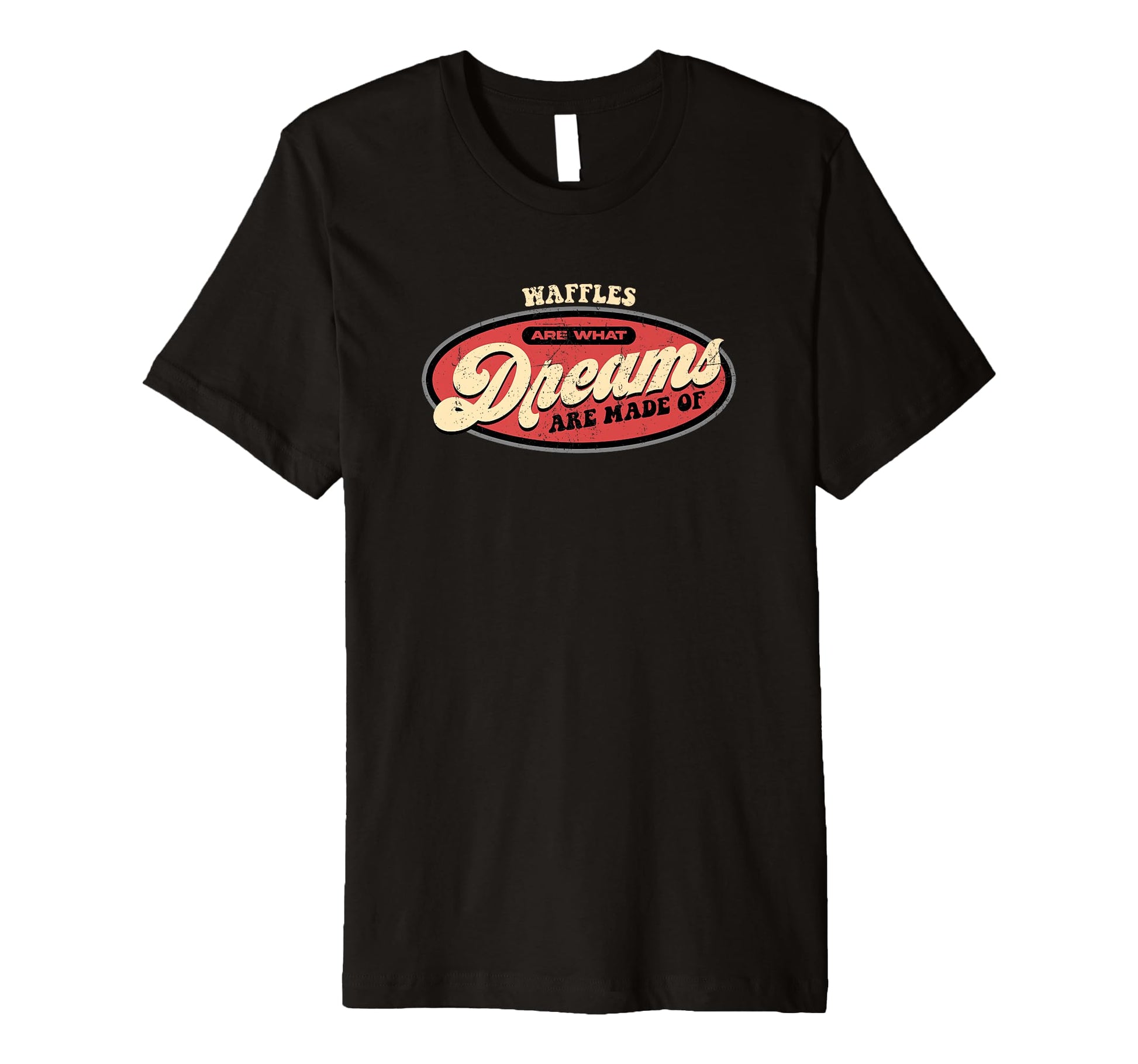 Waffles Dreams Breakfast Typography T-Shirt - Trendy Graphic Unisex - T-Shirt, Sweatshirt, Hoodie