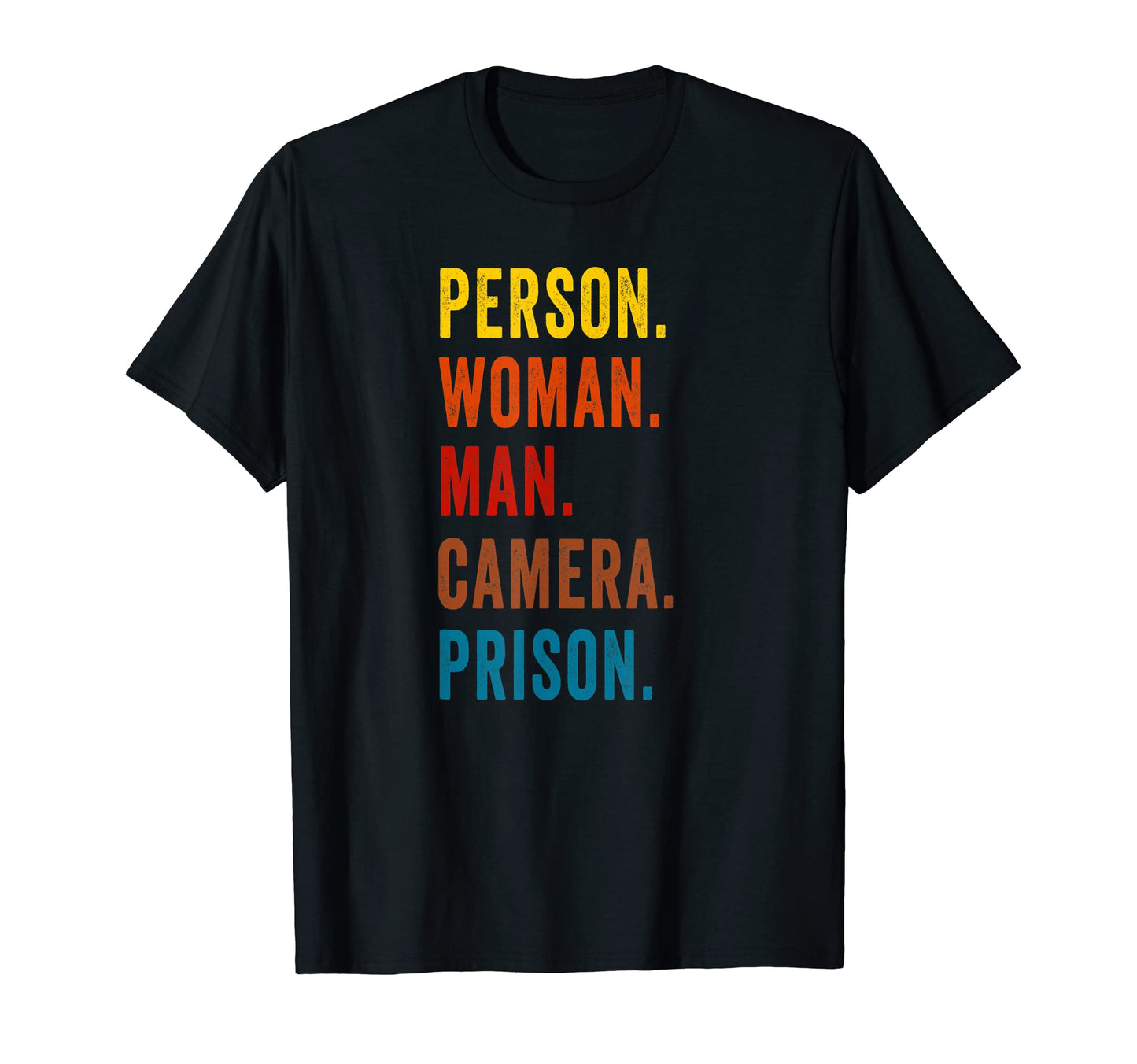 Person Camera Prison T-Shirt - Custom Art Print Unisex - T-Shirt, Sweatshirt, Hoodie