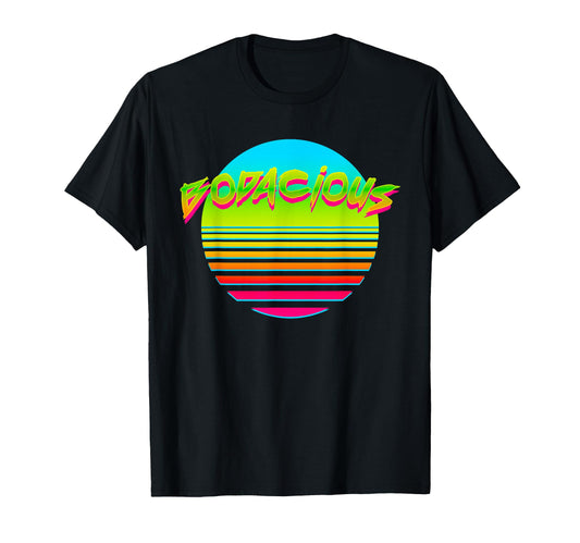 Bodacious Hot Sun 80S 90S Vaporwave T-Shirt - Minimalist Print Men Women - T-Shirt, Sweatshirt, Hoodie