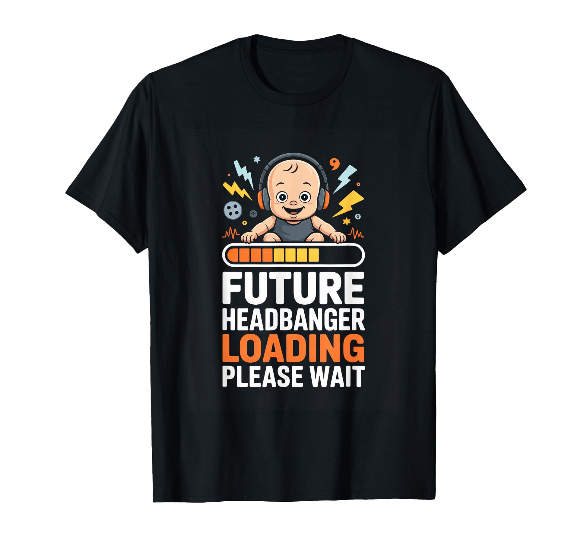 Future Headbanger Loading Please Wait T-Shirt - Trendy Graphic Men Women - T-Shirt, Sweatshirt, Hoodie