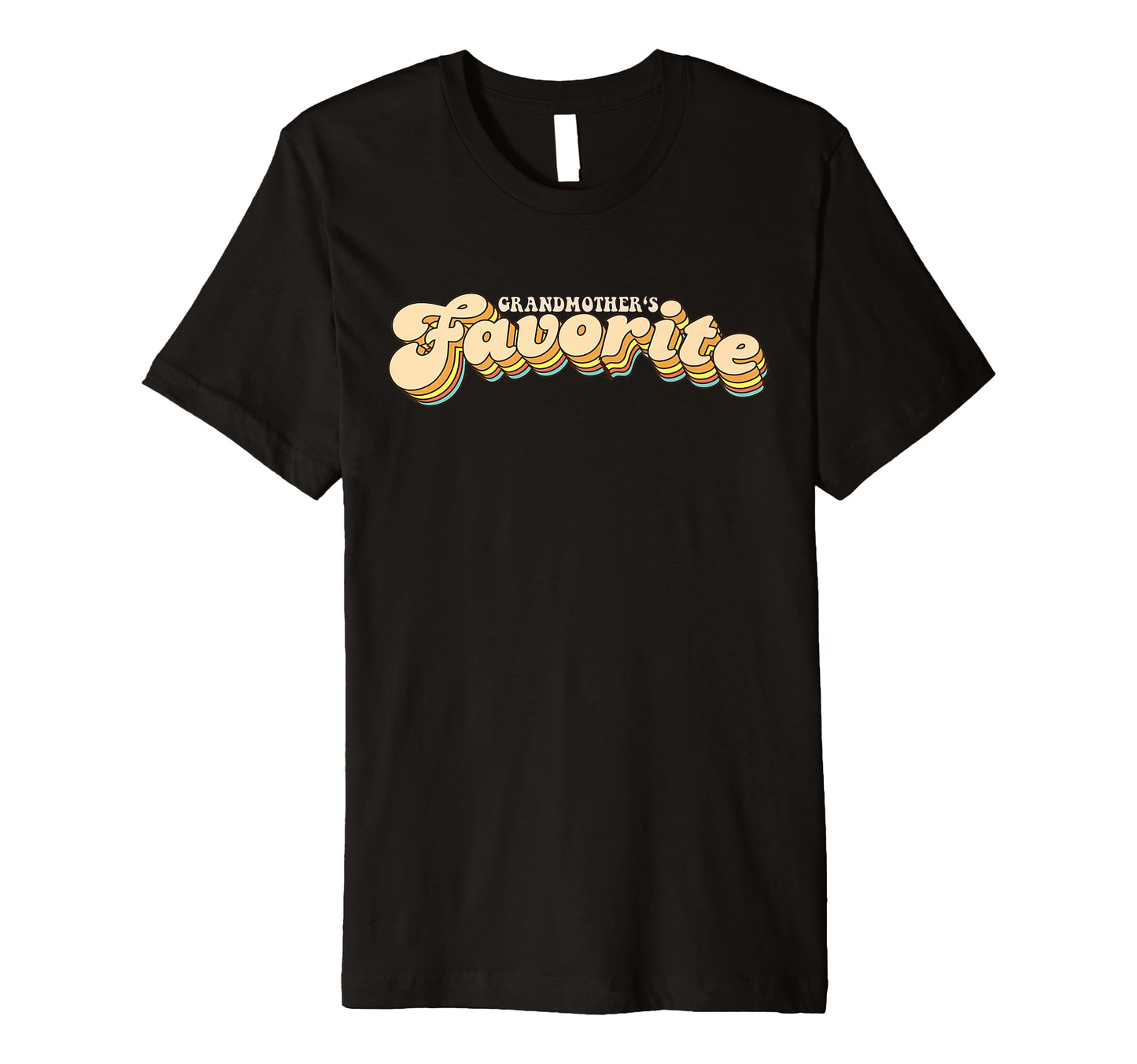 Grandmothers Favorite Typography T-Shirt - Custom Art Print for Adults - T-Shirt, Sweatshirt, Hoodie