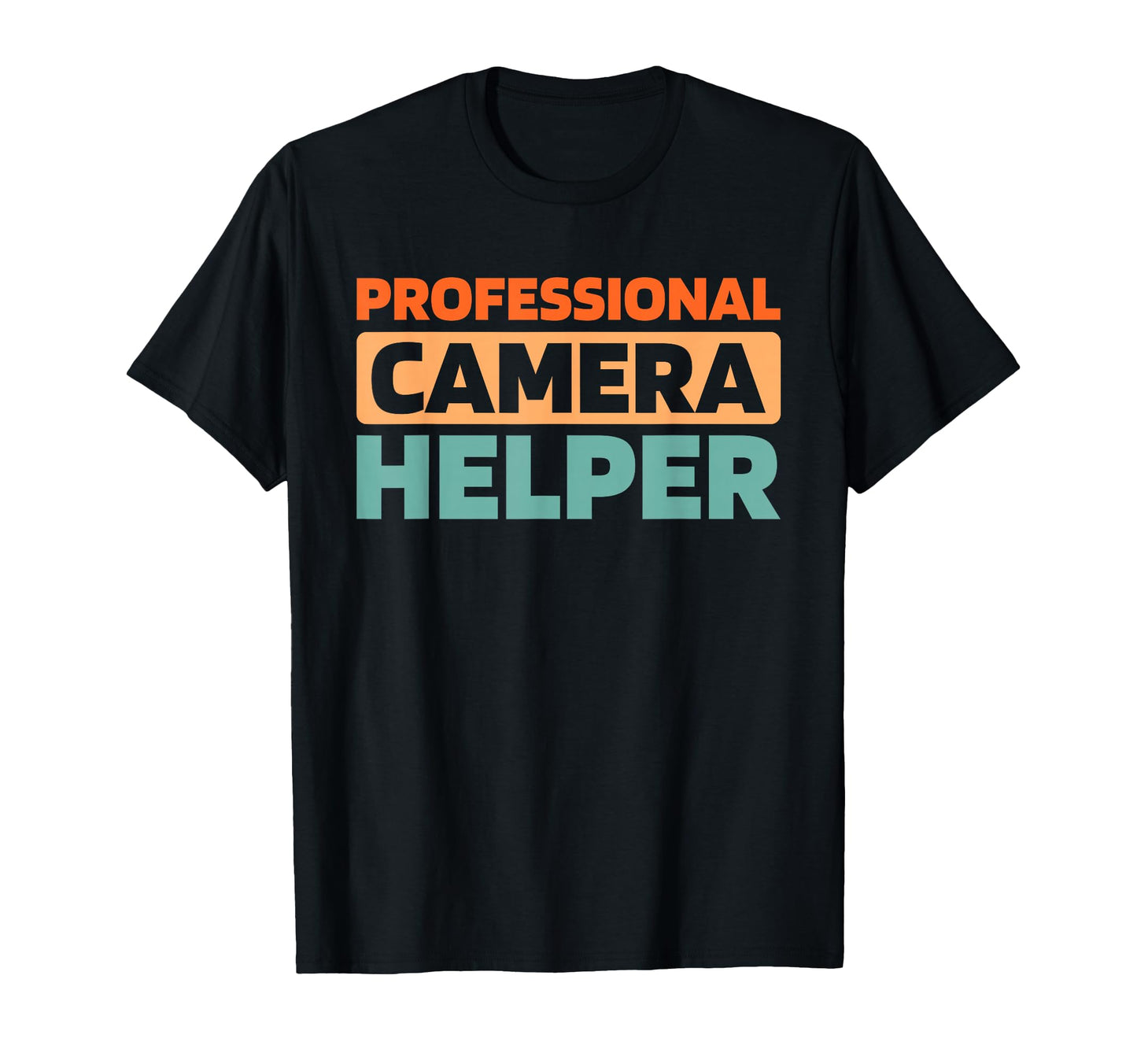 Camera Assistantship Photographer T-Shirt - Custom Art Print Unisex - T-Shirt, Sweatshirt, Hoodie