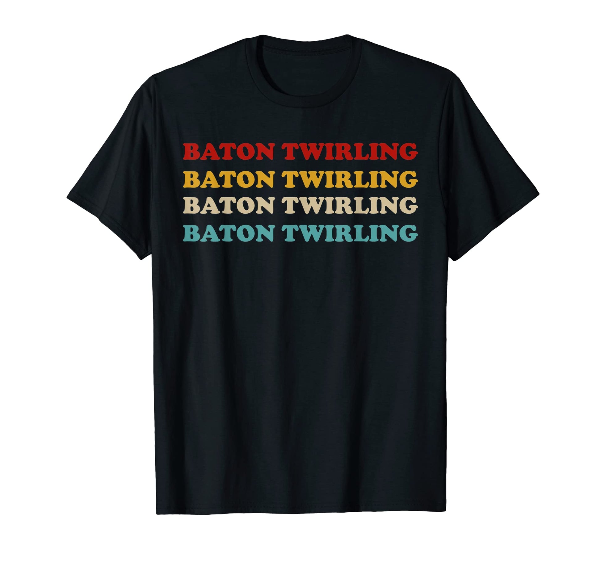 Baton Twirling Typography Baton T-Shirt - Aesthetic Graphic for Adults - T-Shirt, Sweatshirt, Hoodie