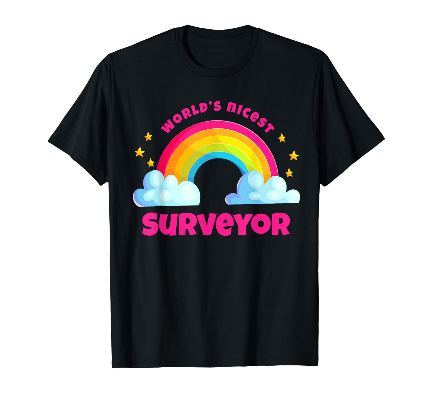 Worlds Nicest Surveyor Stuff Rainbow T-Shirt - Minimalist Print Unisex - T-Shirt, Sweatshirt, Hoodie