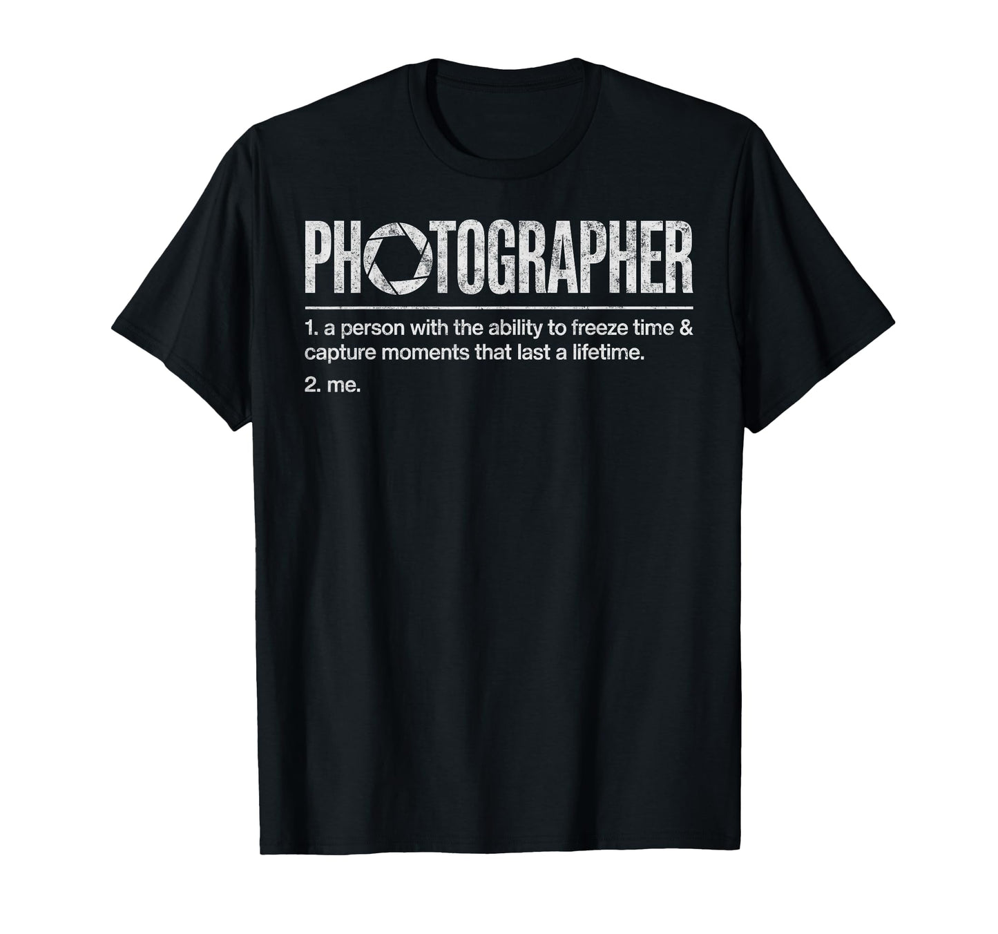 Photographer Definition Photography Photo T-Shirt - Trendy Graphic Unisex - T-Shirt, Sweatshirt, Hoodie