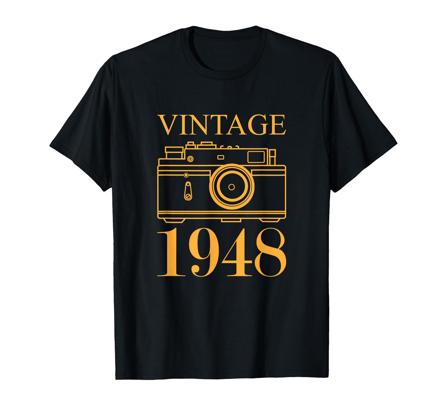 72Nd Birthday Gift 1948 Years Old Camera T-Shirt - Trendy Graphic Unisex - T-Shirt, Sweatshirt, Hoodie