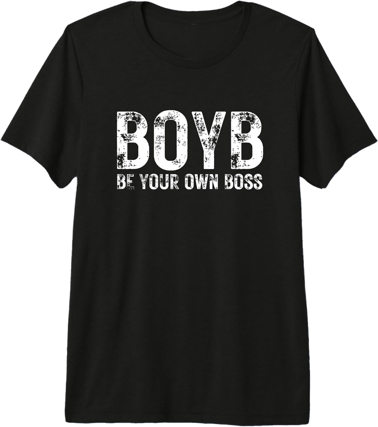 BYOB: Be Your Own Boss - Adult & Kids T-Shirts, Sweatshirts & Hoodies apparel design preview 1