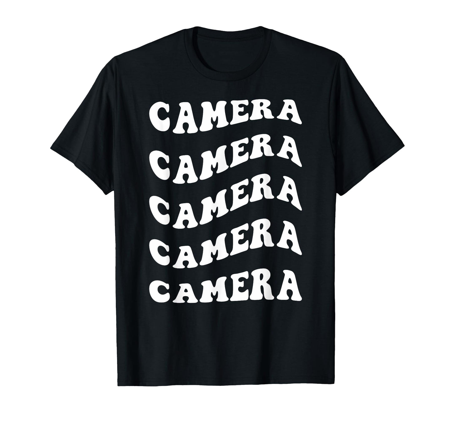 Camera Wavy Text T-Shirt - Fun Novelty Design for Adults - T-Shirt, Sweatshirt, Hoodie