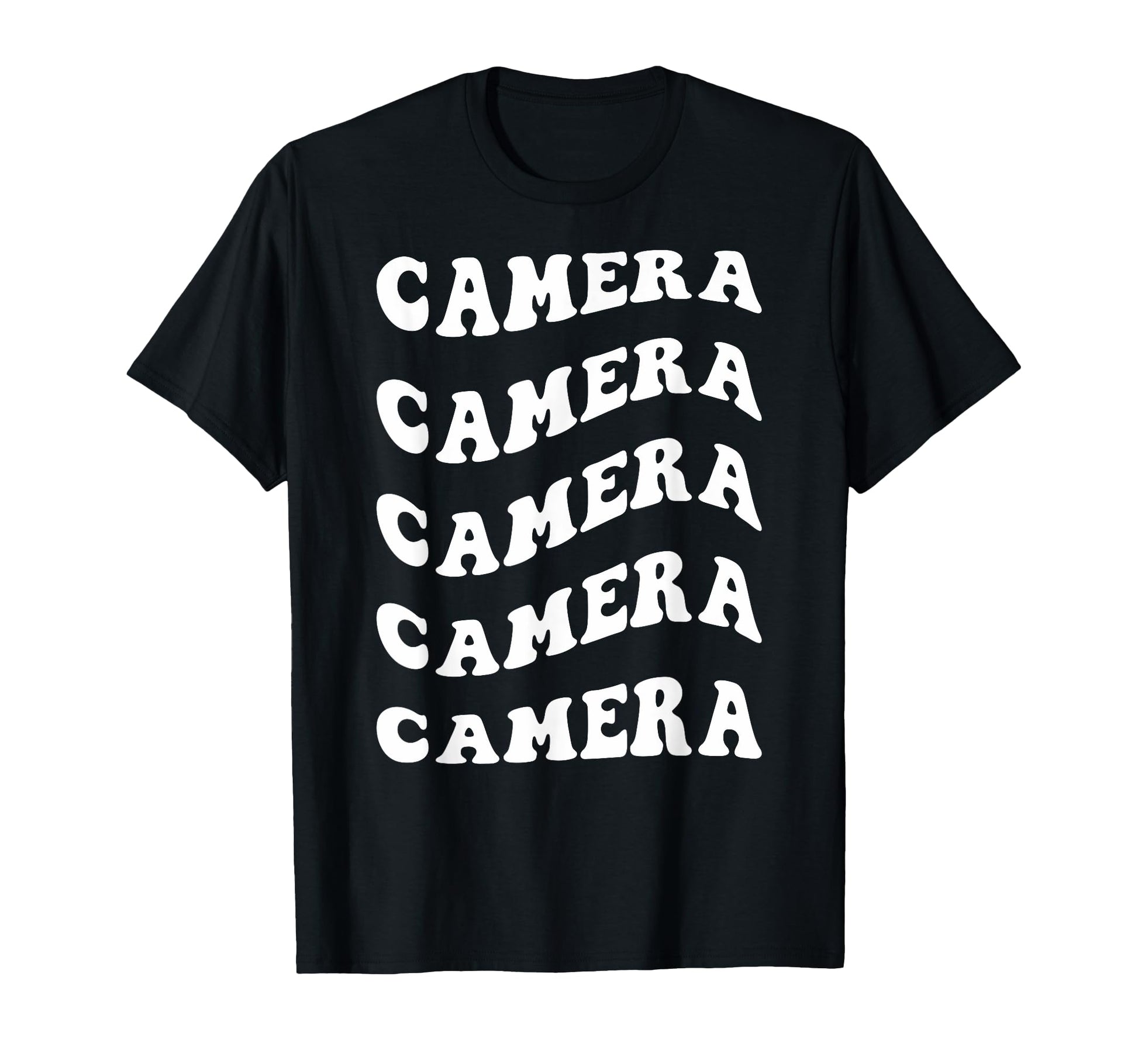 Camera Wavy Text T-Shirt - Fun Novelty Design for Adults - T-Shirt, Sweatshirt, Hoodie