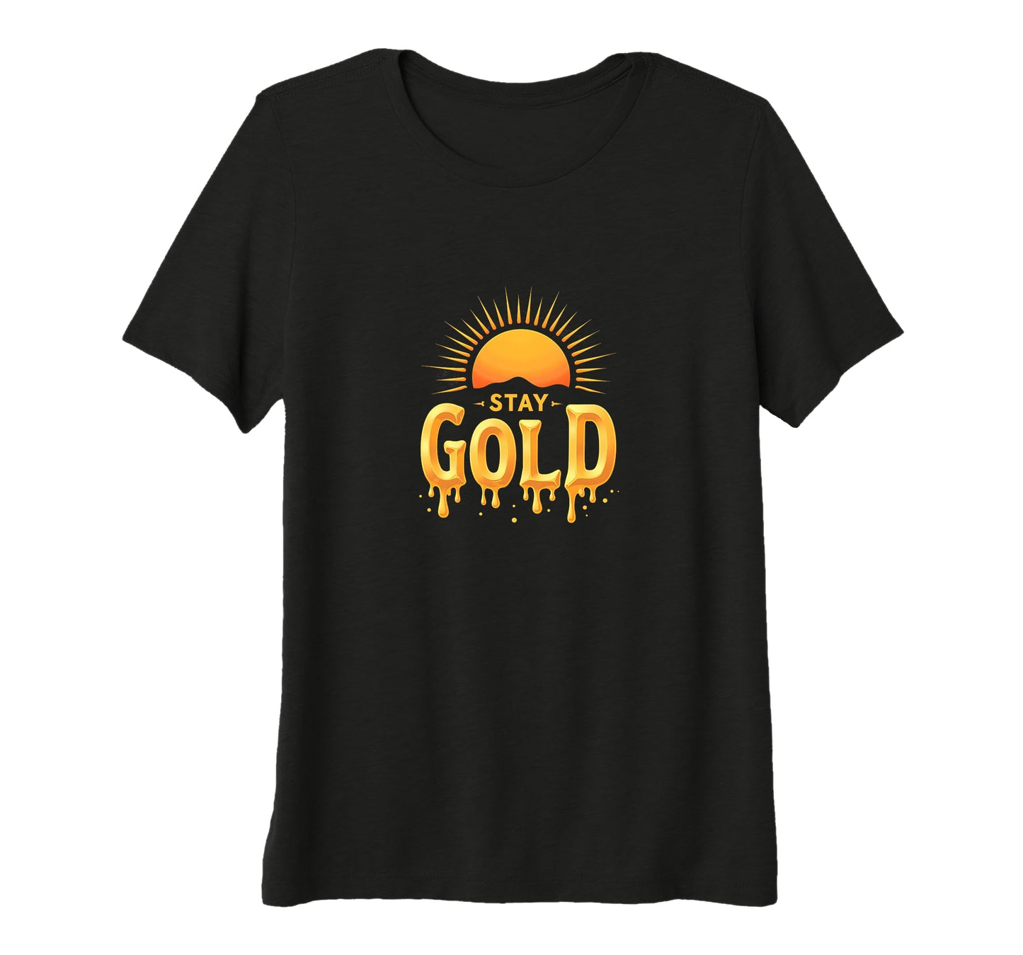 Stay Gold Sunset Inspirational Typography T-Shirt - Novelty Apparel Unisex - T-Shirt, Sweatshirt, Hoodie