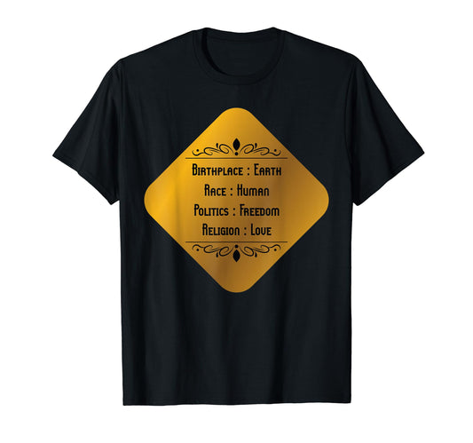 Birthplace Earth Race Human Freedom T-Shirt - Aesthetic Graphic Men Women - T-Shirt, Sweatshirt, Hoodie