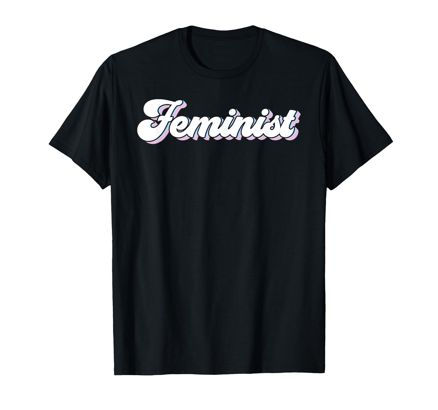 Feminist Feminism 70S Rainbow T-Shirt - Custom Art Print Unisex - T-Shirt, Sweatshirt, Hoodie